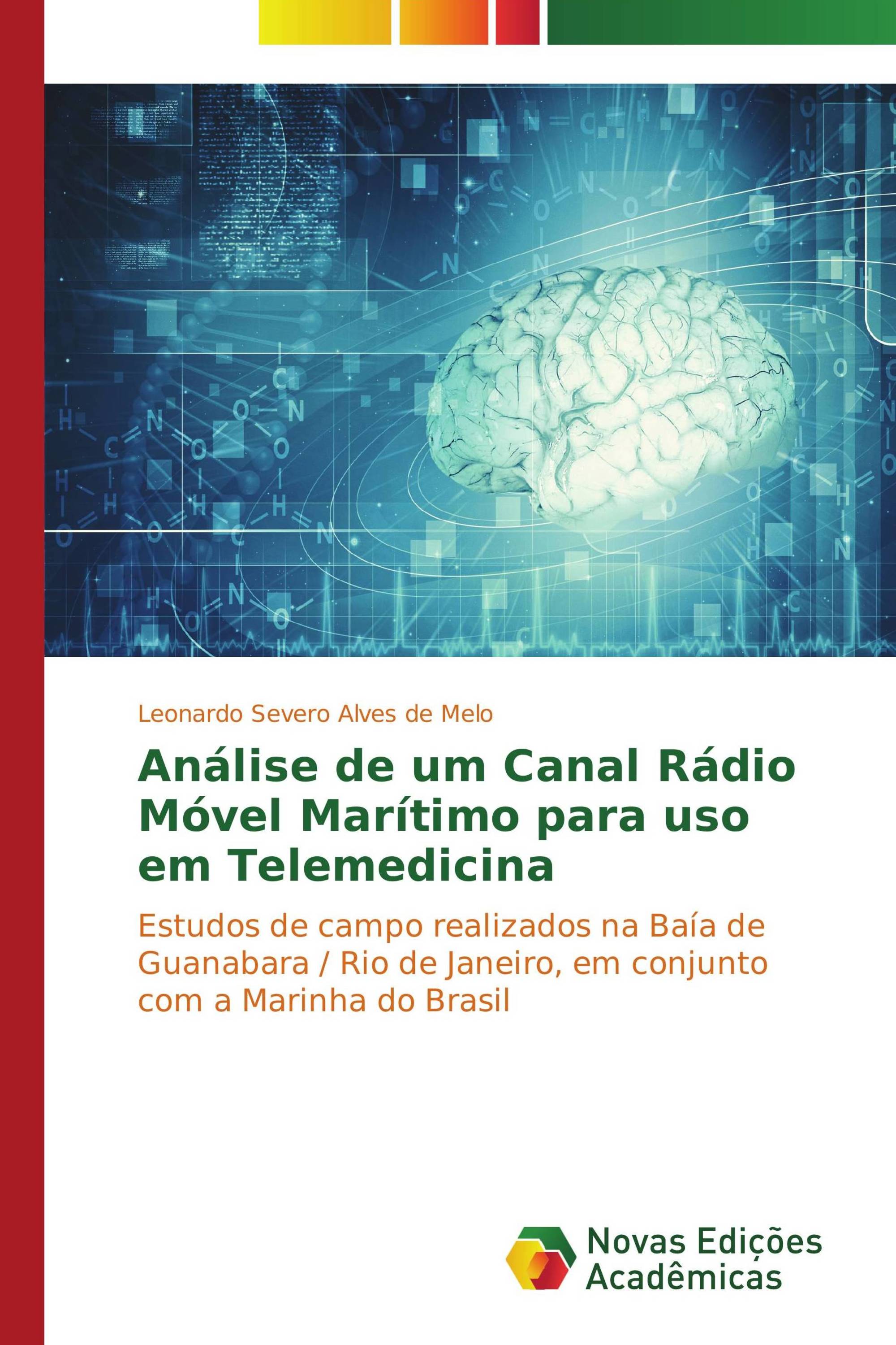 Análise de um Canal Rádio Móvel Marítimo para uso em Telemedicina