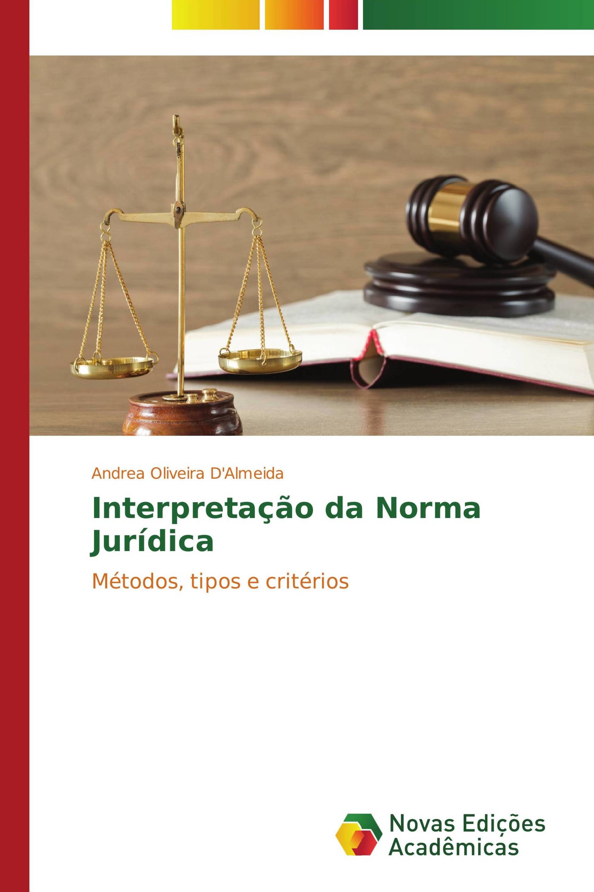 Interpretação da Norma Jurídica