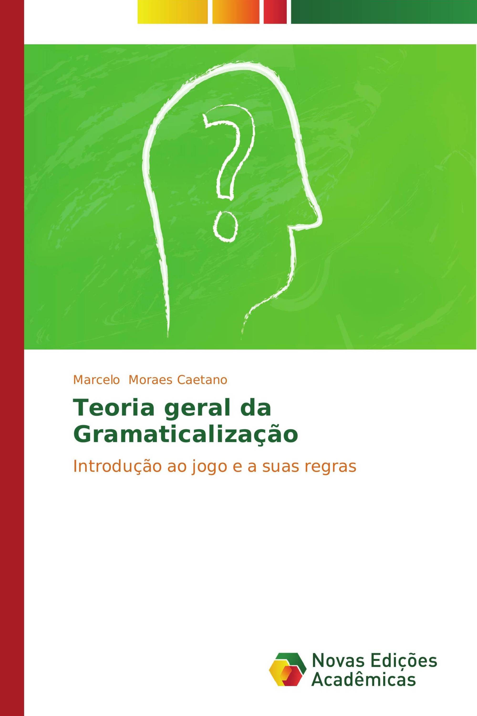 Teoria geral da Gramaticalização