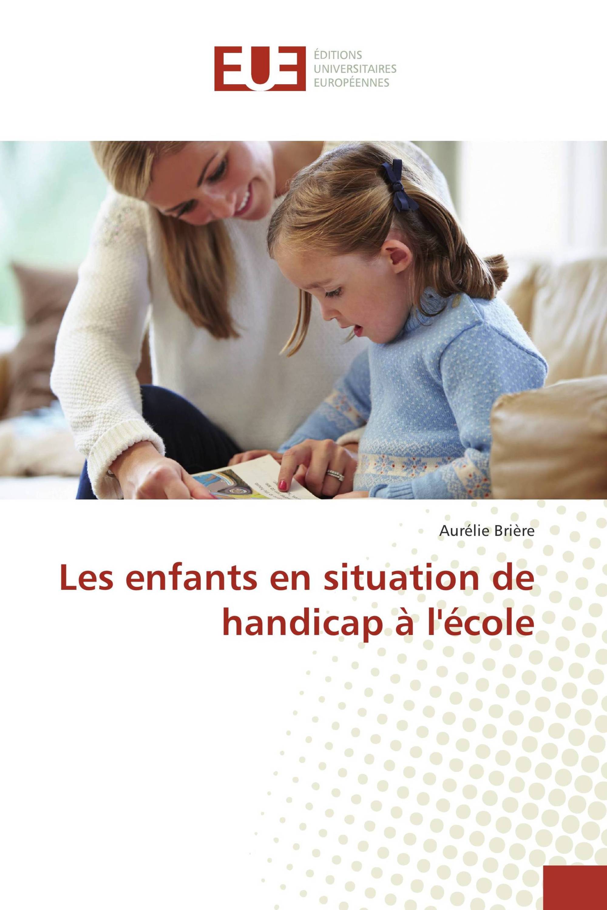 Les enfants en situation de handicap à l'école