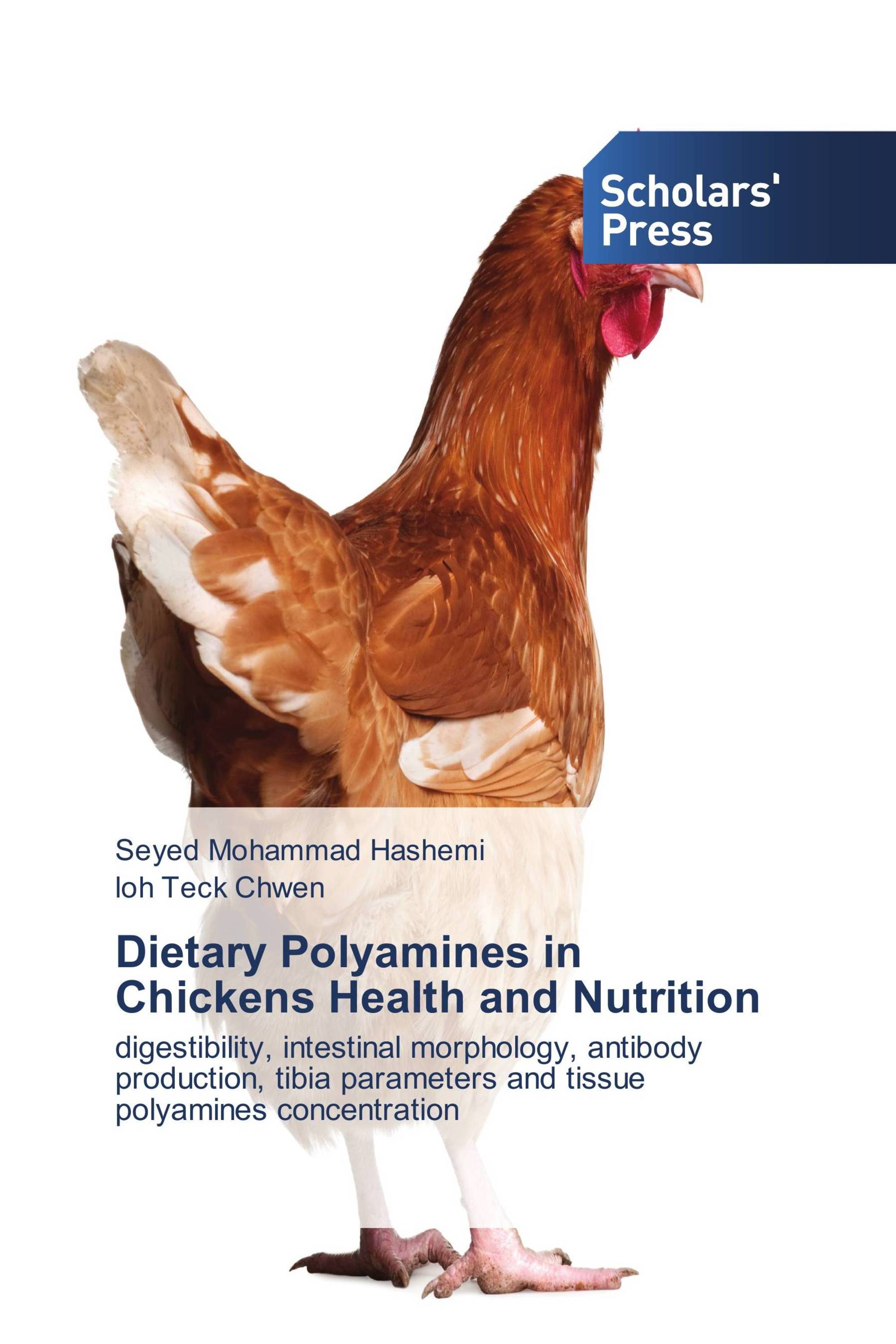 Dietary Polyamines in Chickens Health and Nutrition