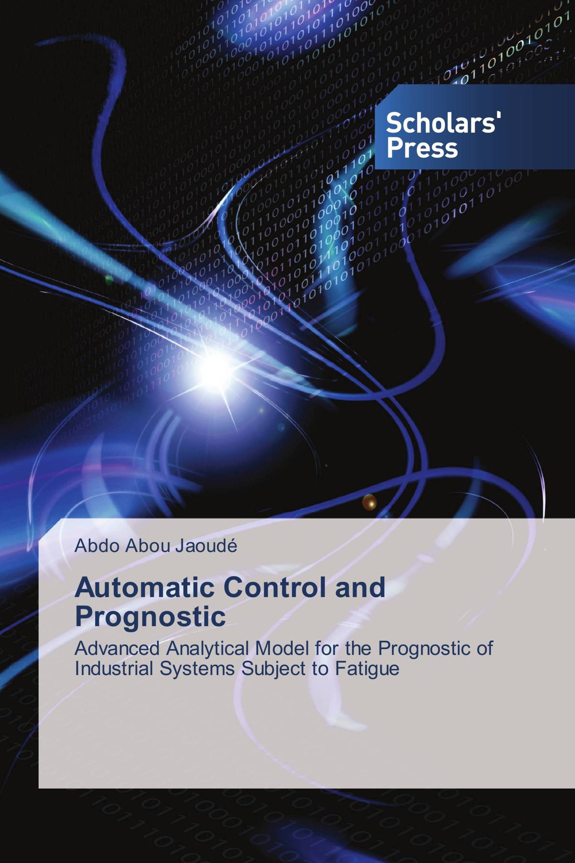 Automatic Control and Prognostic