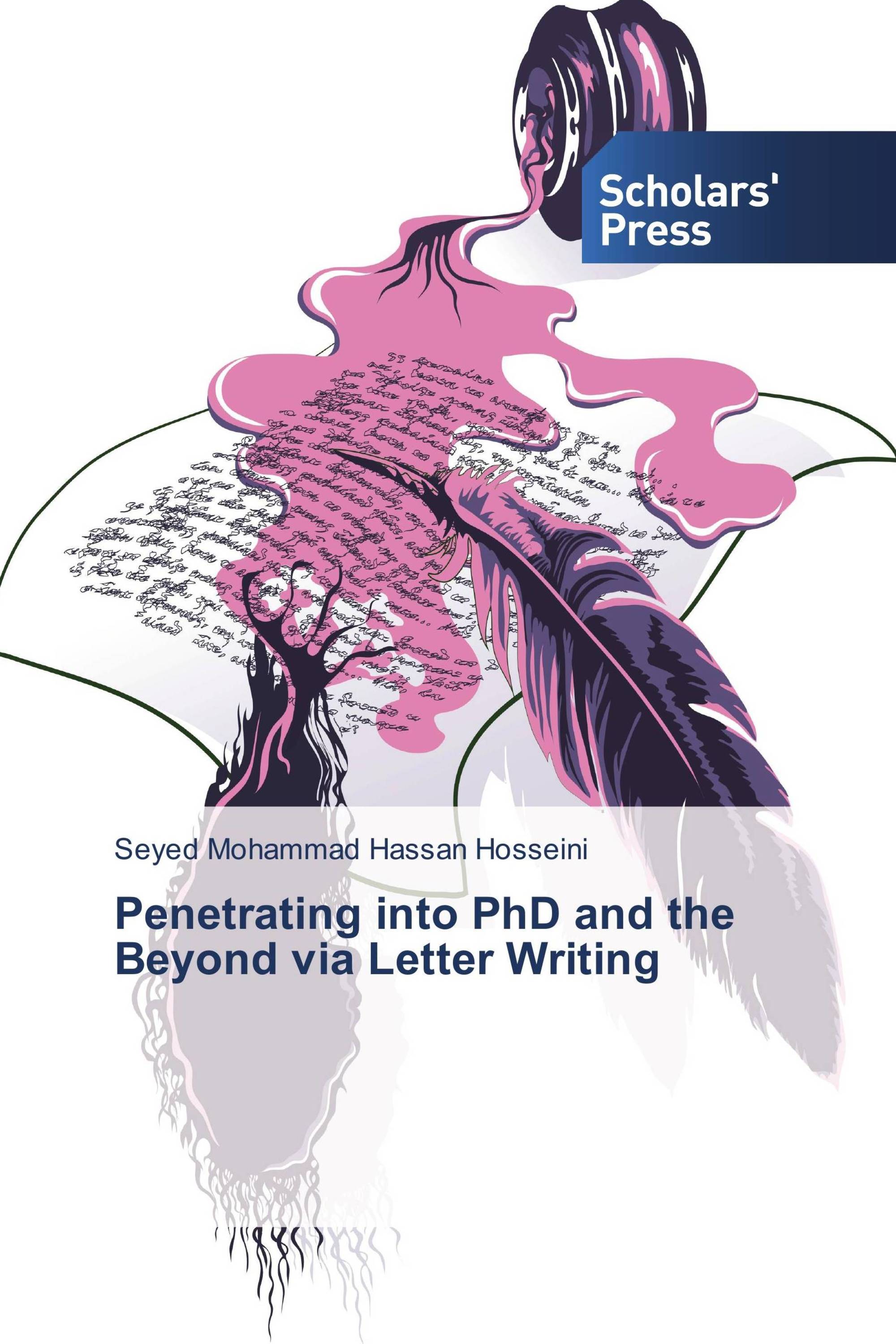 Penetrating into PhD and the Beyond via Letter Writing