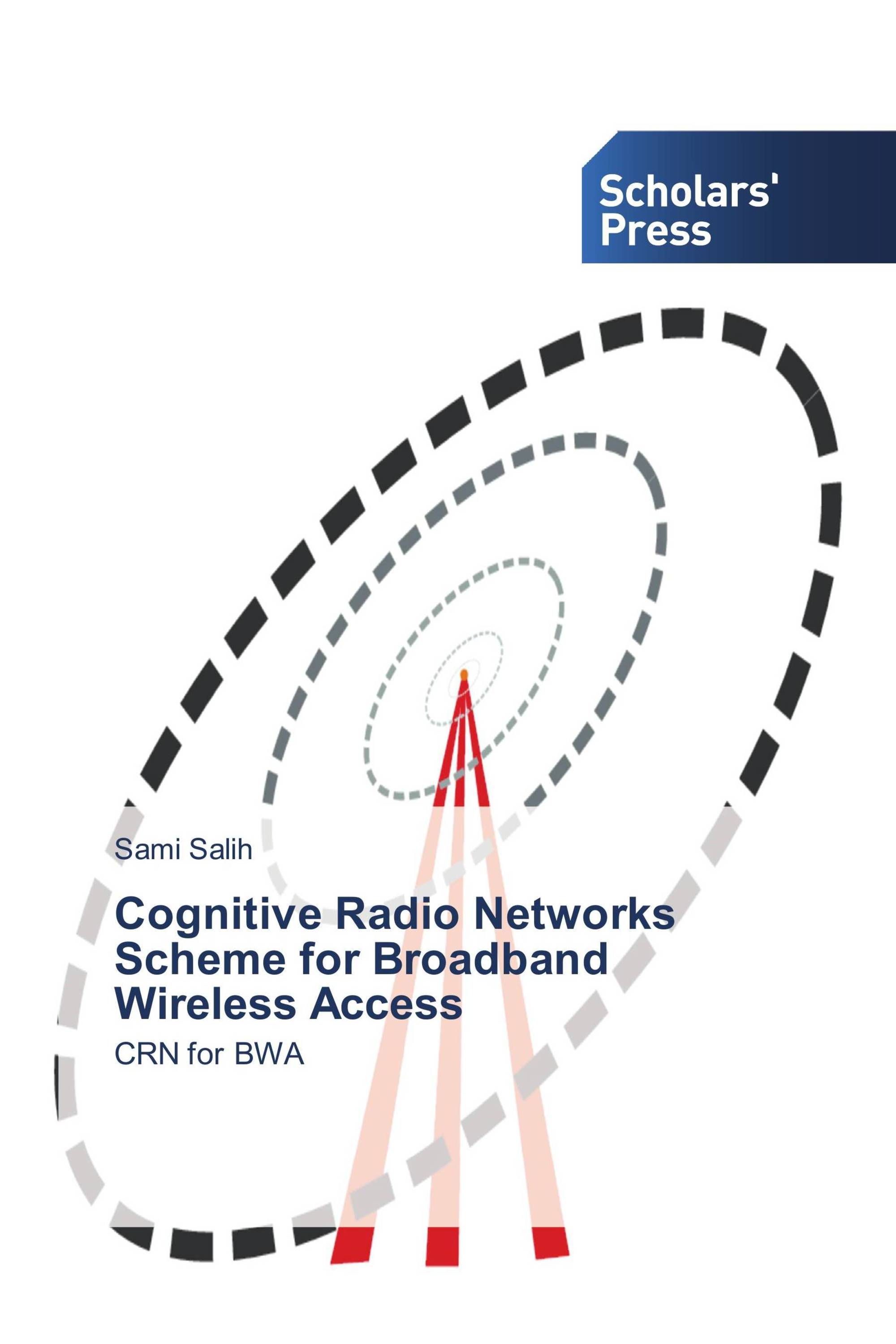 Cognitive Radio Networks Scheme for Broadband  Wireless Access