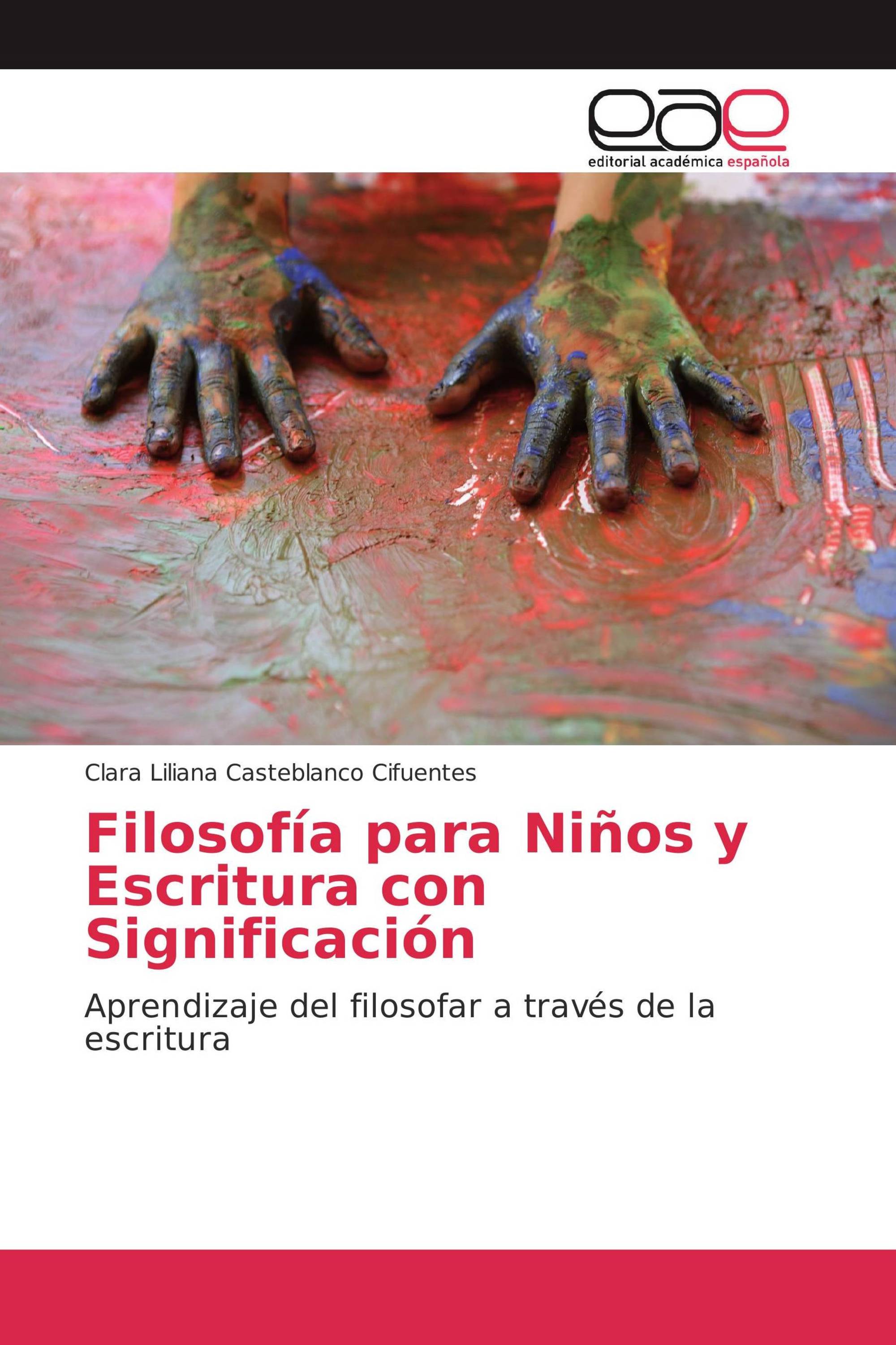 Filosofía para Niños y Escritura con Significación