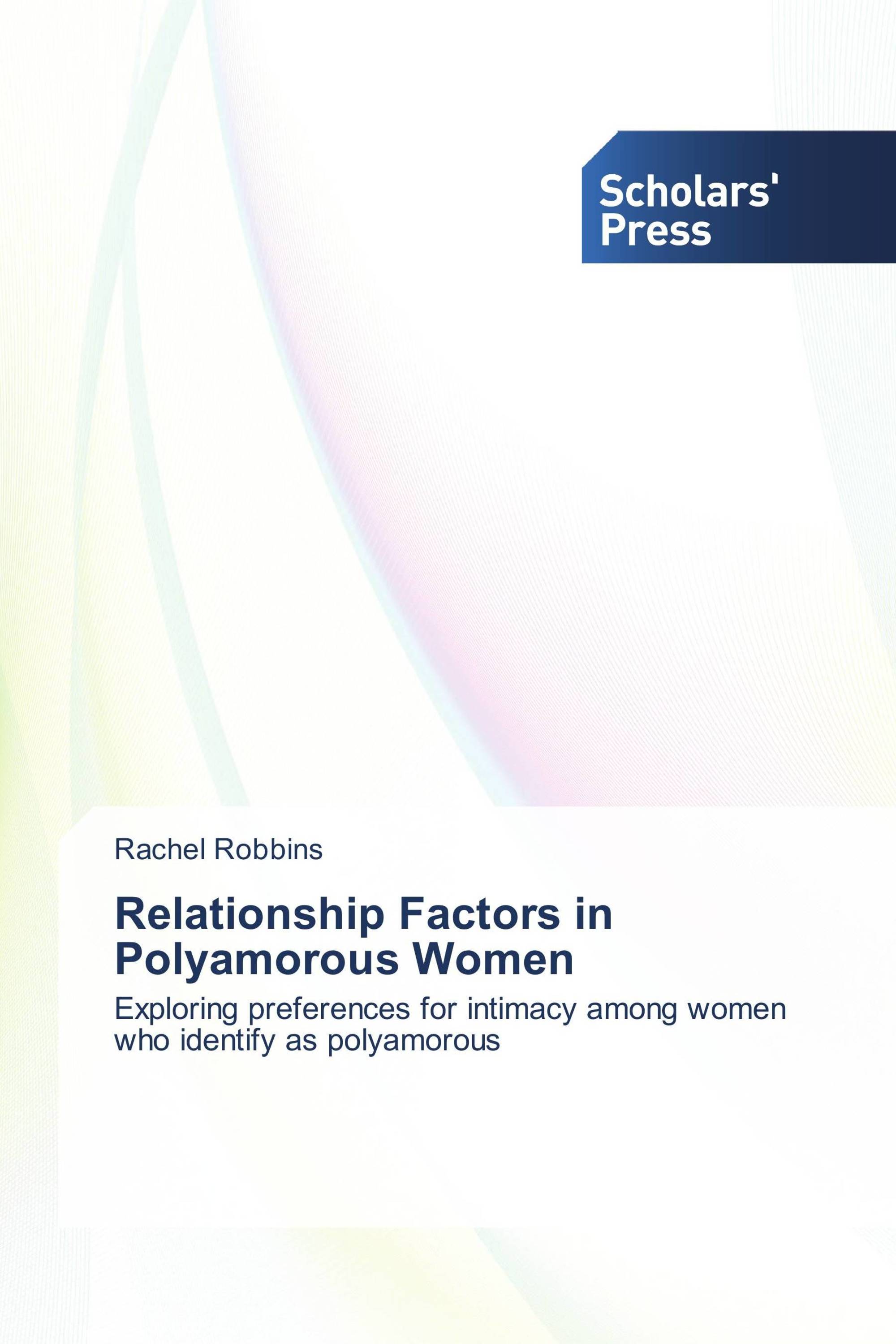 Relationship Factors in Polyamorous Women