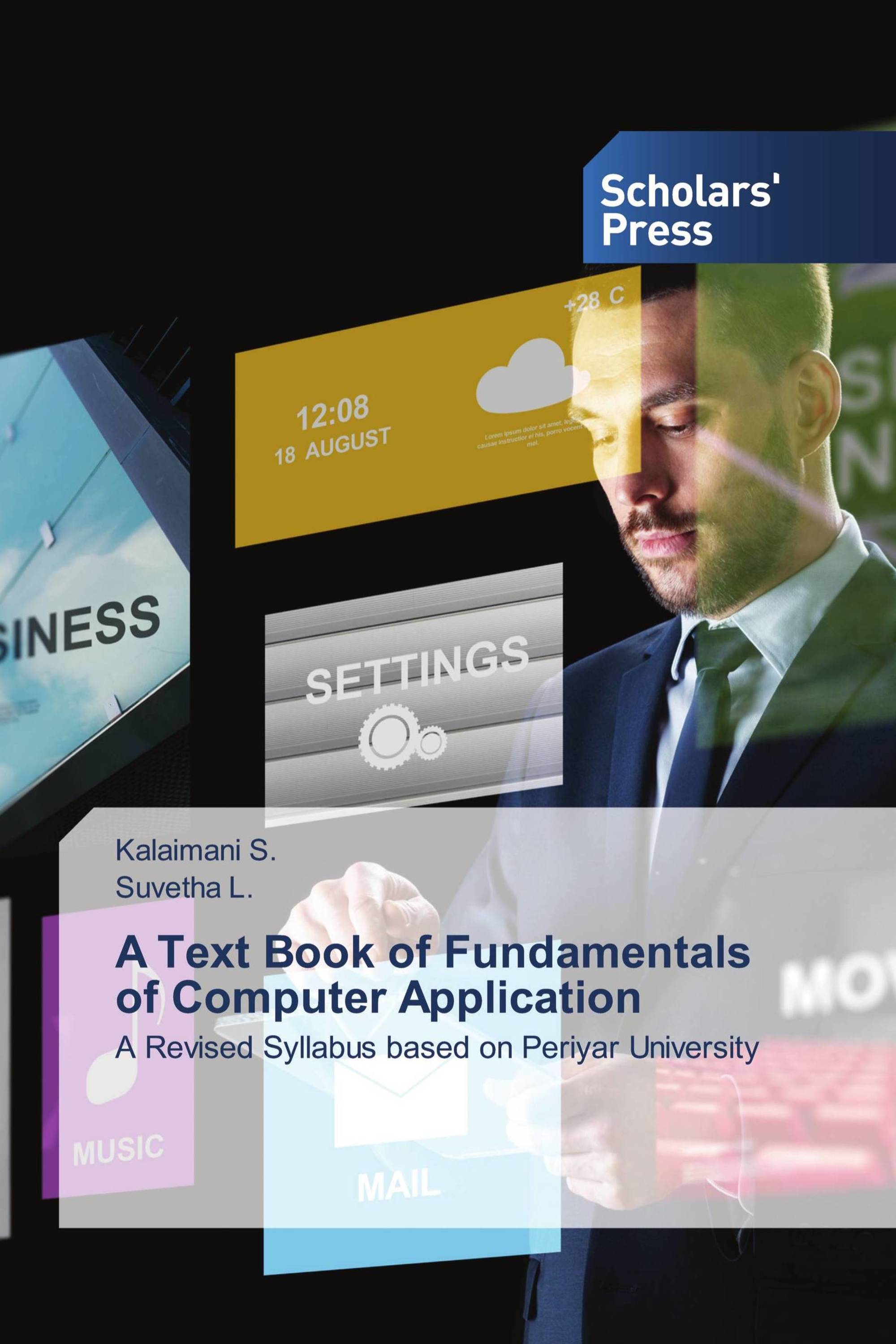 A Text Book of Fundamentals of Computer Application