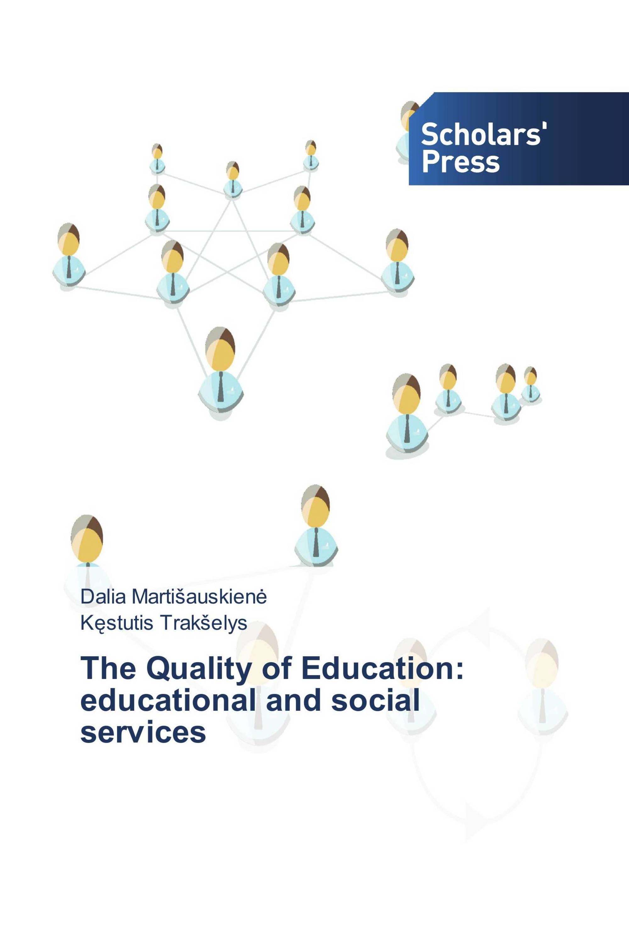 The Quality of Education: educational and social services