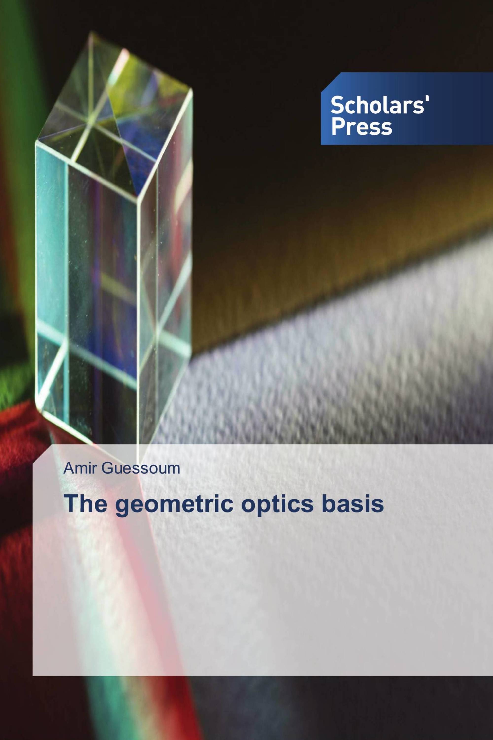 The geometric optics basis