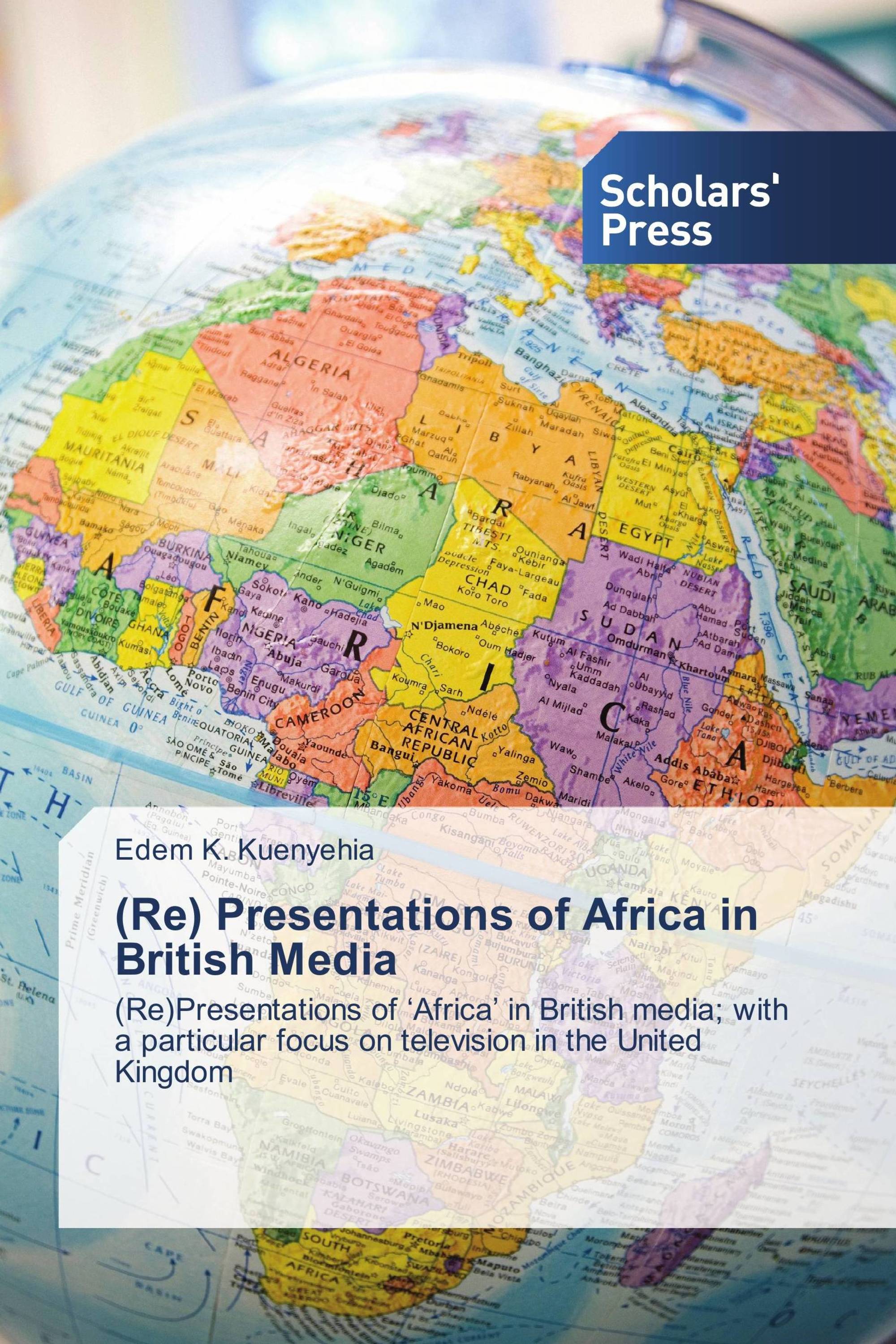 (Re) Presentations of Africa in British Media