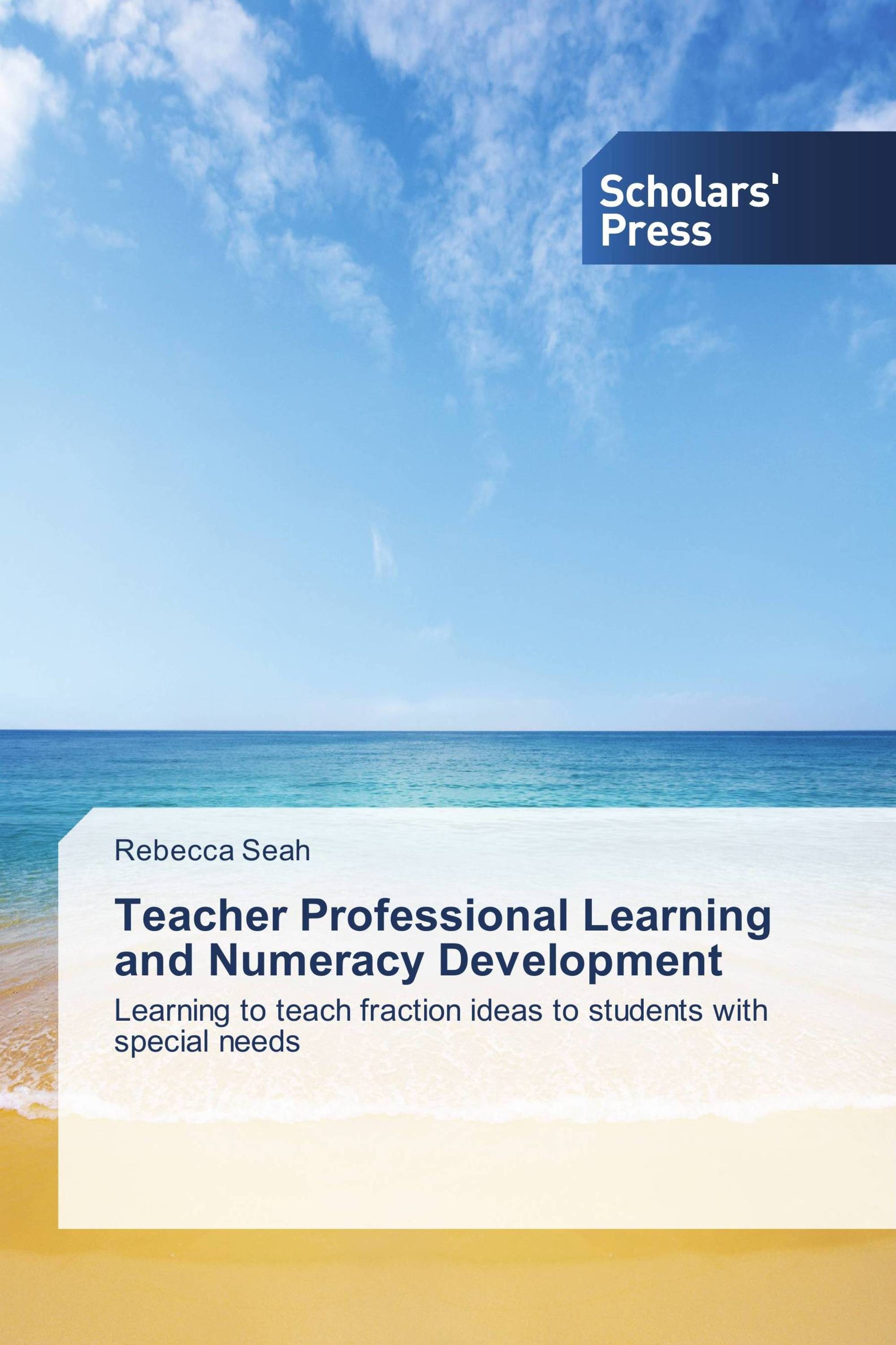 Teacher Professional Learning and Numeracy Development