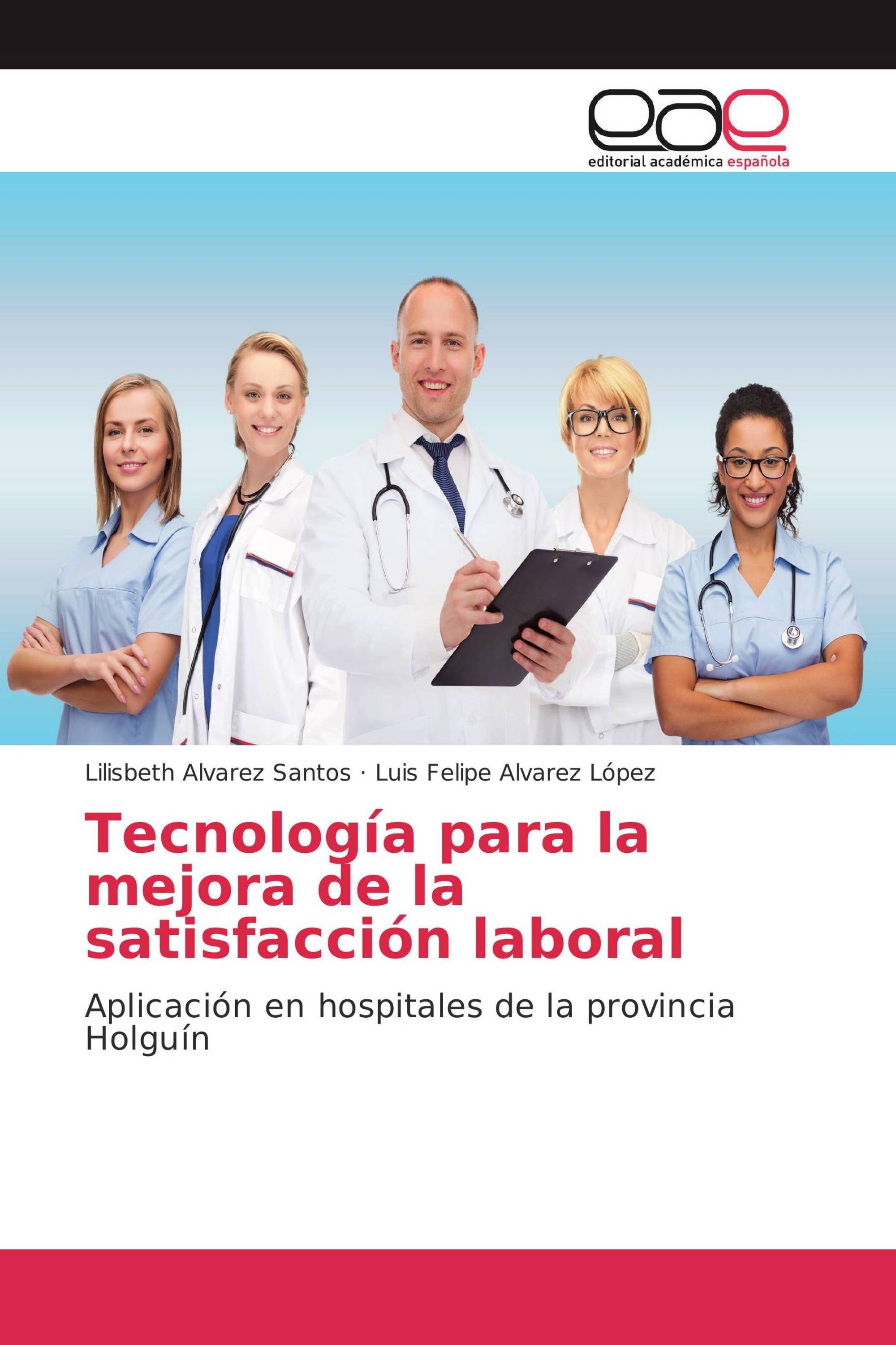 Tecnología para la mejora de la satisfacción laboral