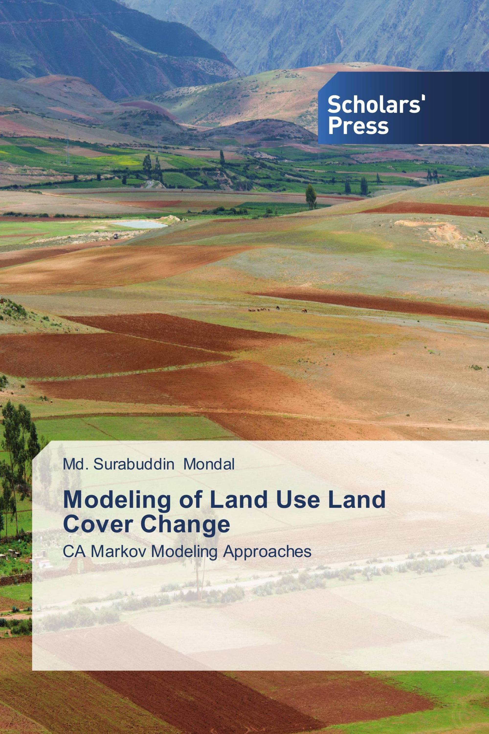 Modeling of Land Use Land Cover Change