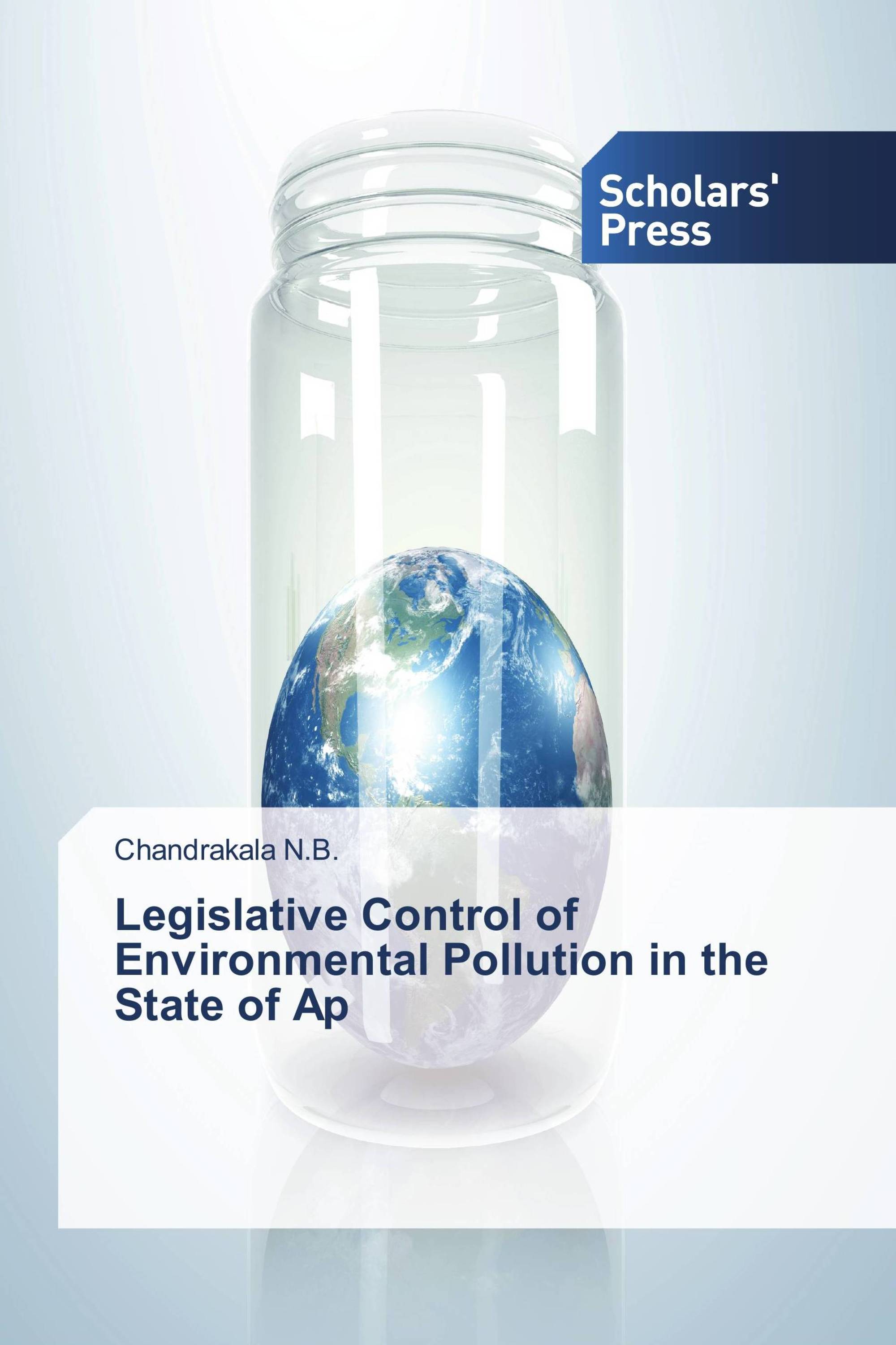 Legislative Control of Environmental Pollution in the State of Ap