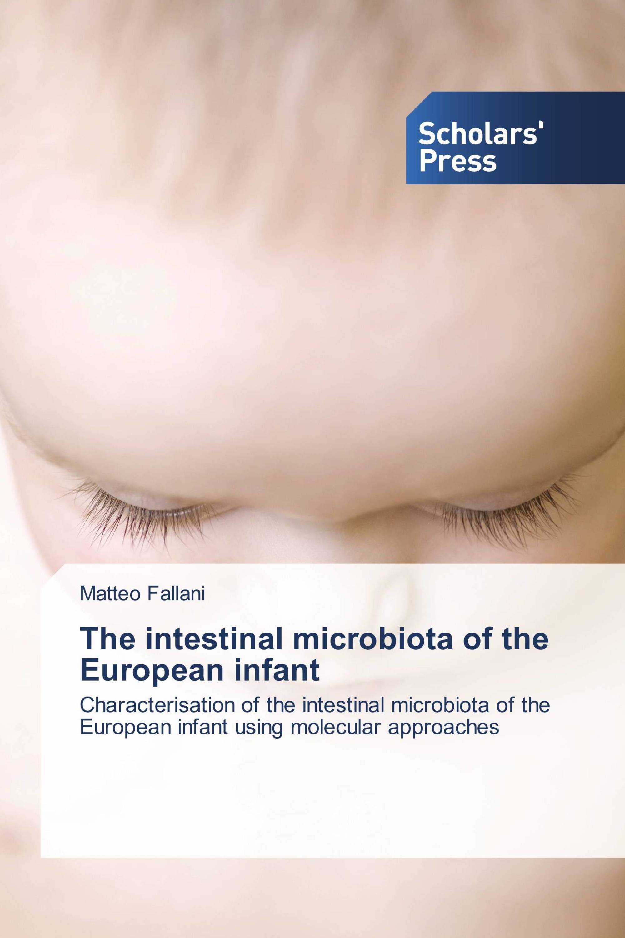 The intestinal microbiota of the European infant