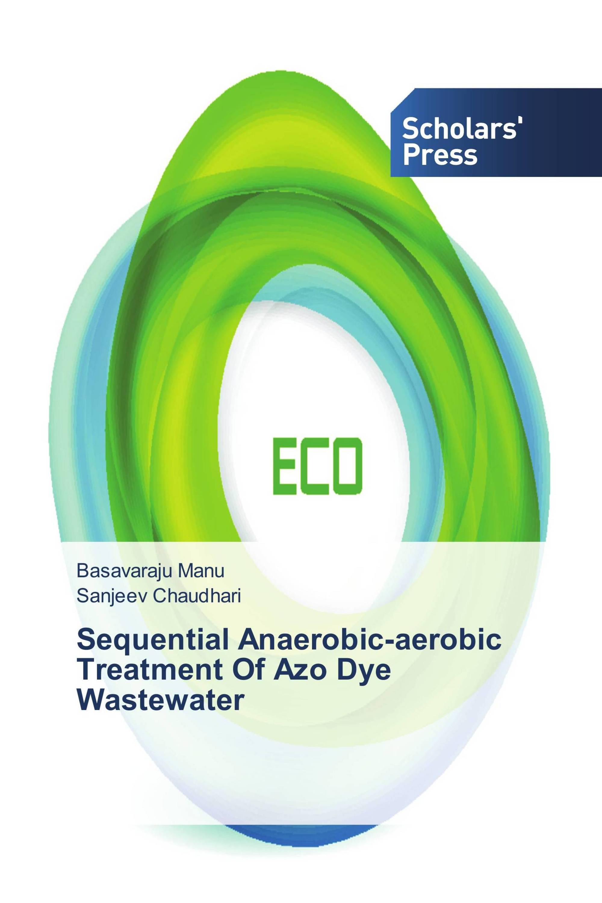 Sequential Anaerobic-aerobic Treatment Of Azo Dye Wastewater