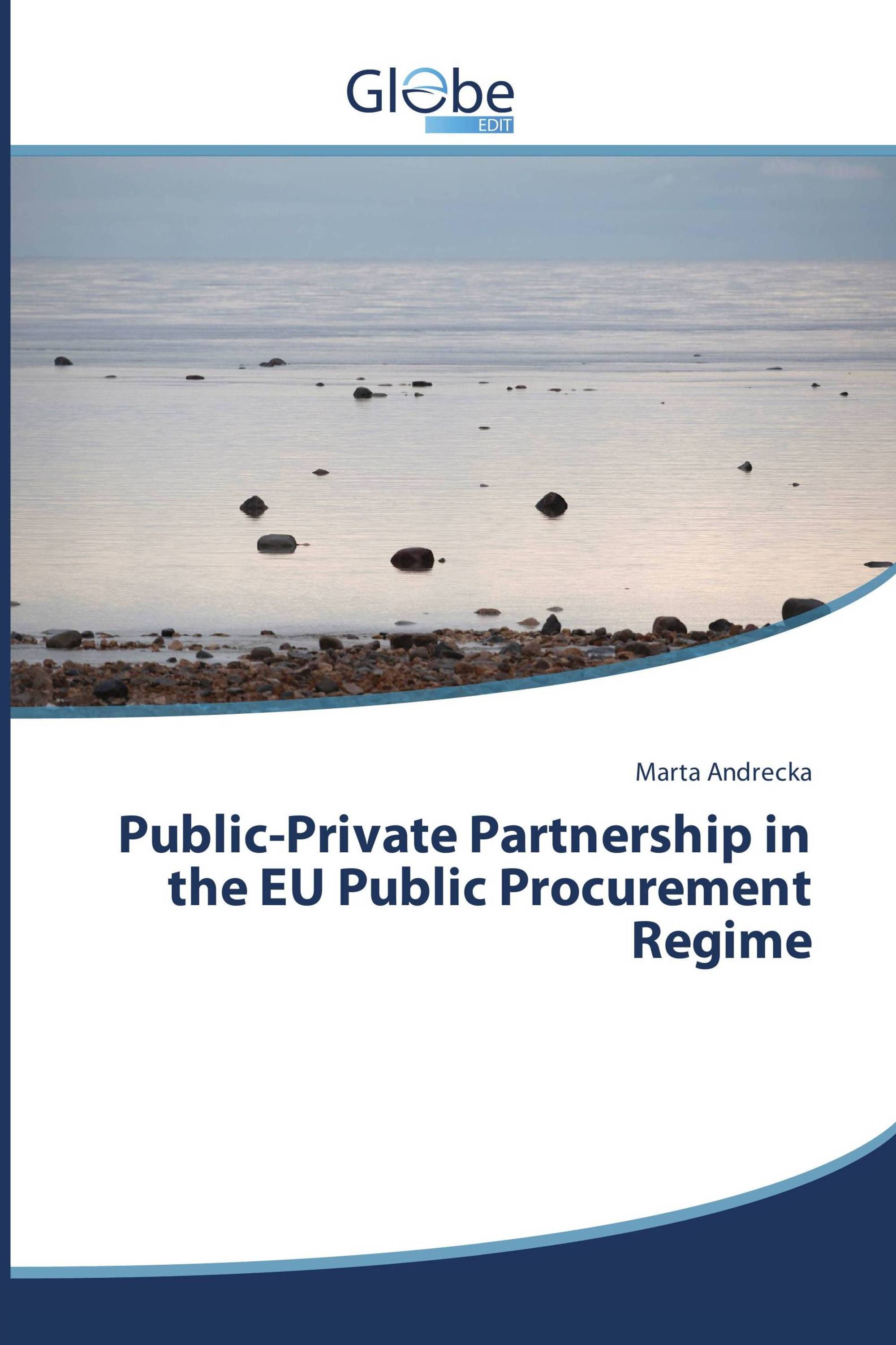 Public-Private Partnership in the EU Public Procurement Regime