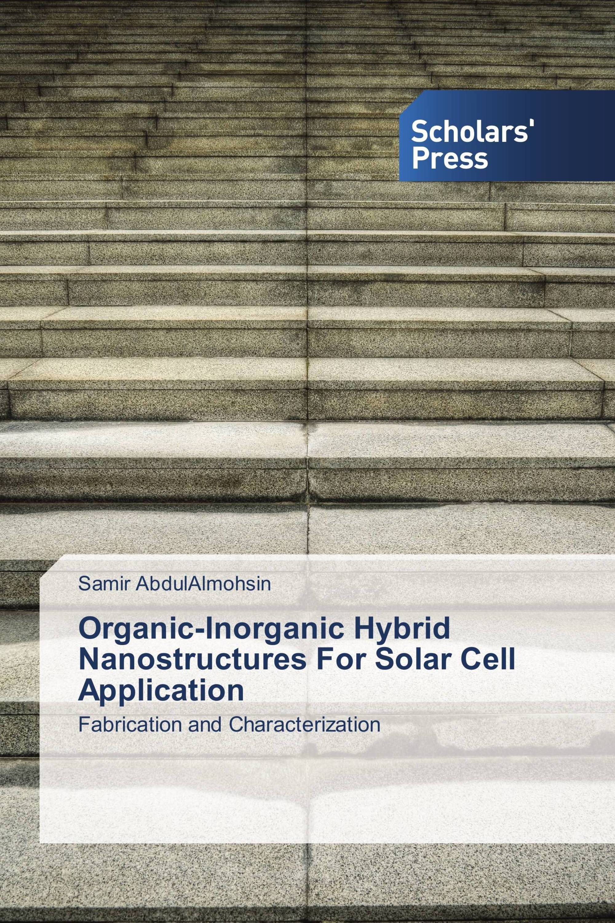 Organic-Inorganic Hybrid Nanostructures For Solar Cell Application