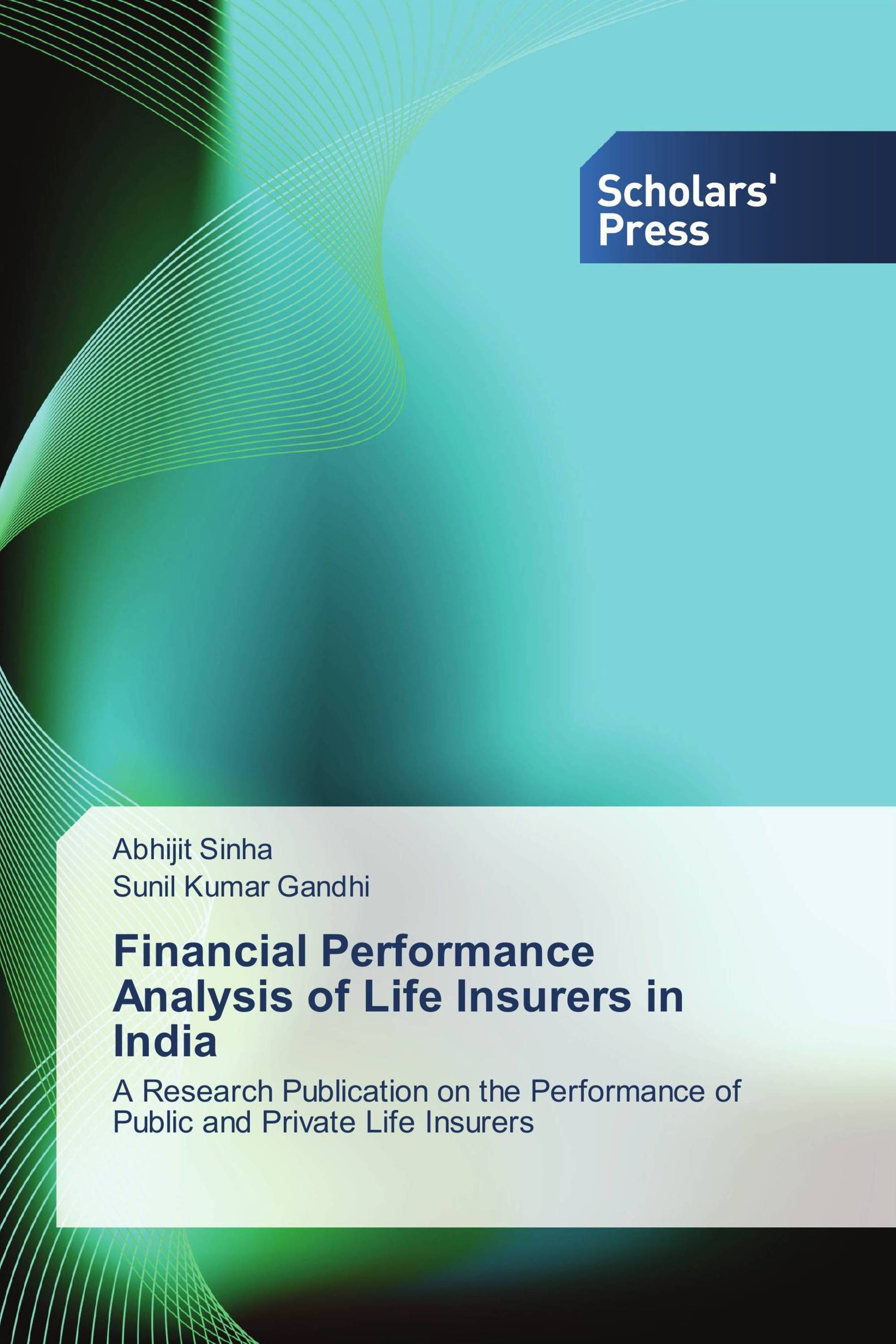 Financial Performance Analysis of Life Insurers in India