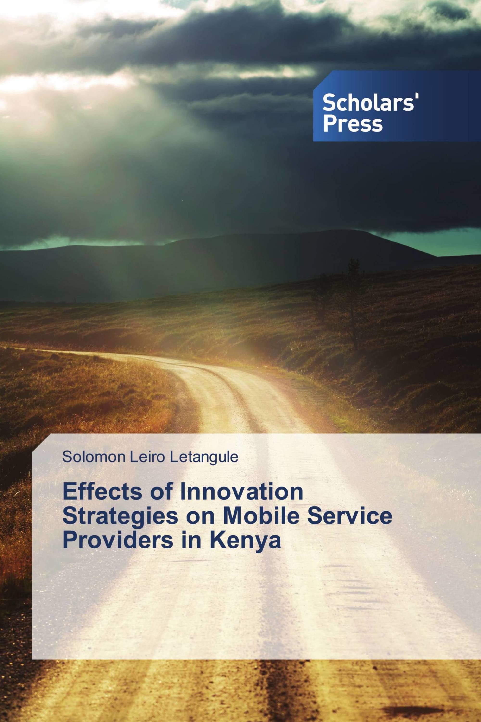 Effects of Innovation Strategies on Mobile Service Providers in Kenya