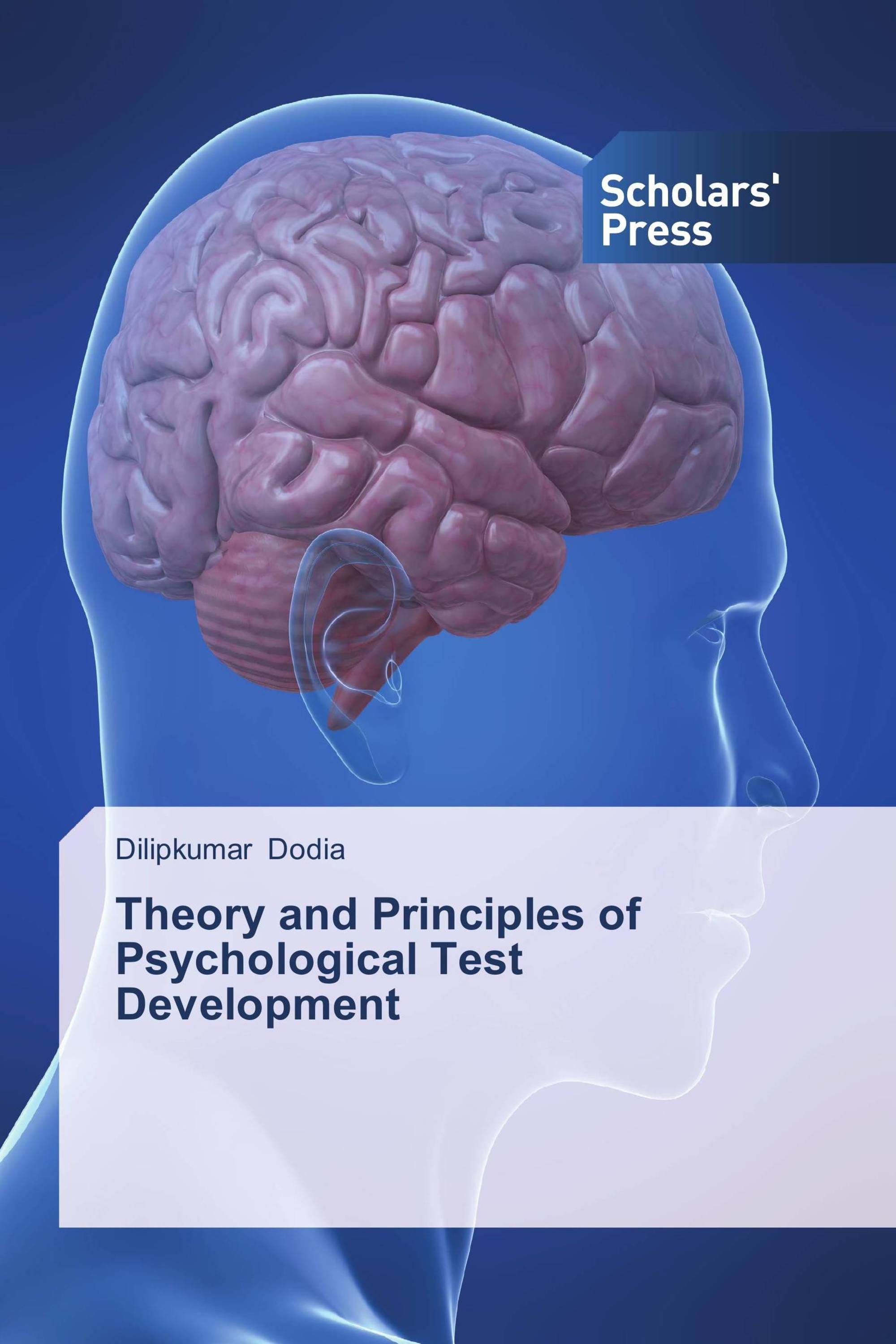 Theory and Principles of Psychological Test Development