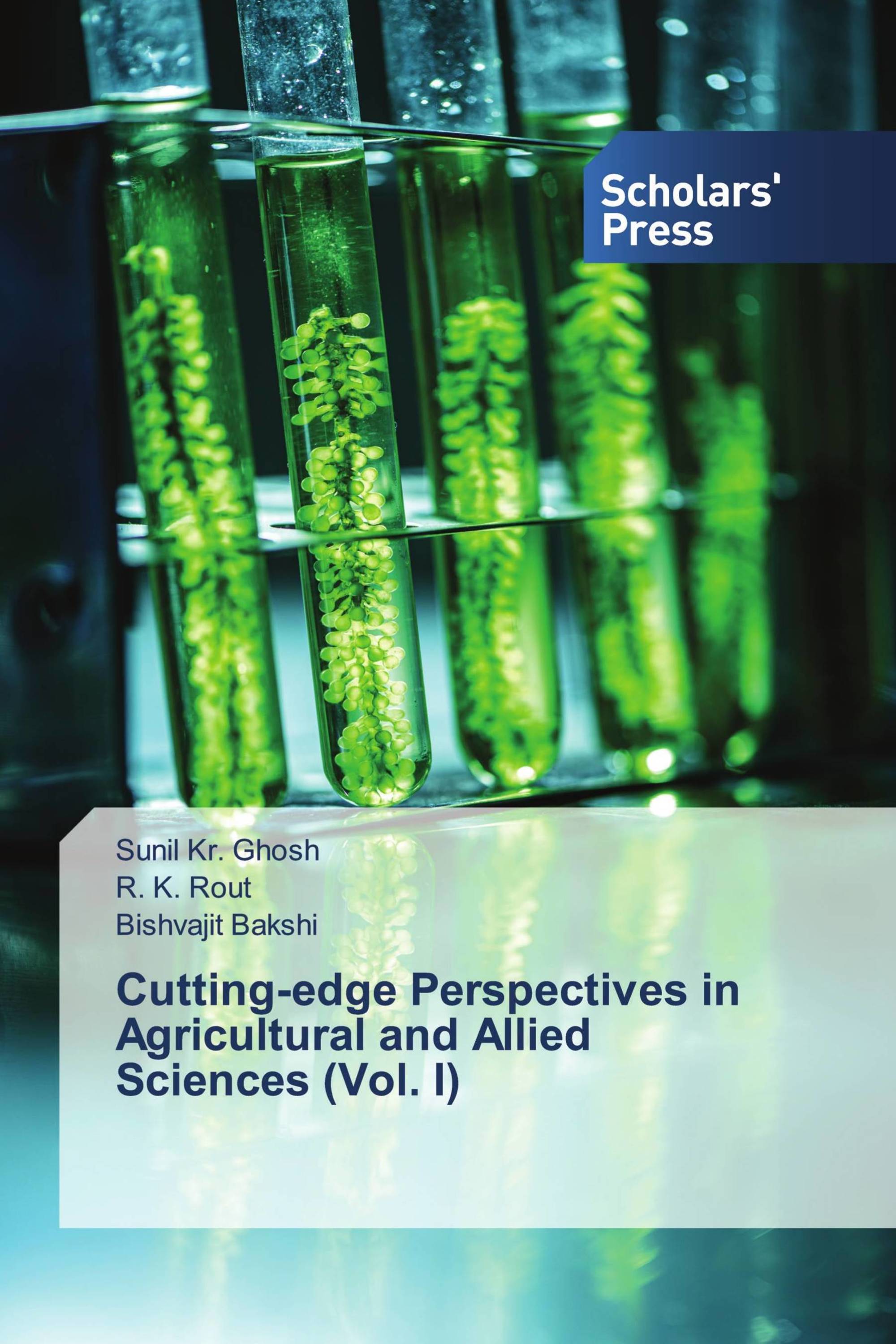 Cutting-edge Perspectives in Agricultural and Allied Sciences (Vol. I)