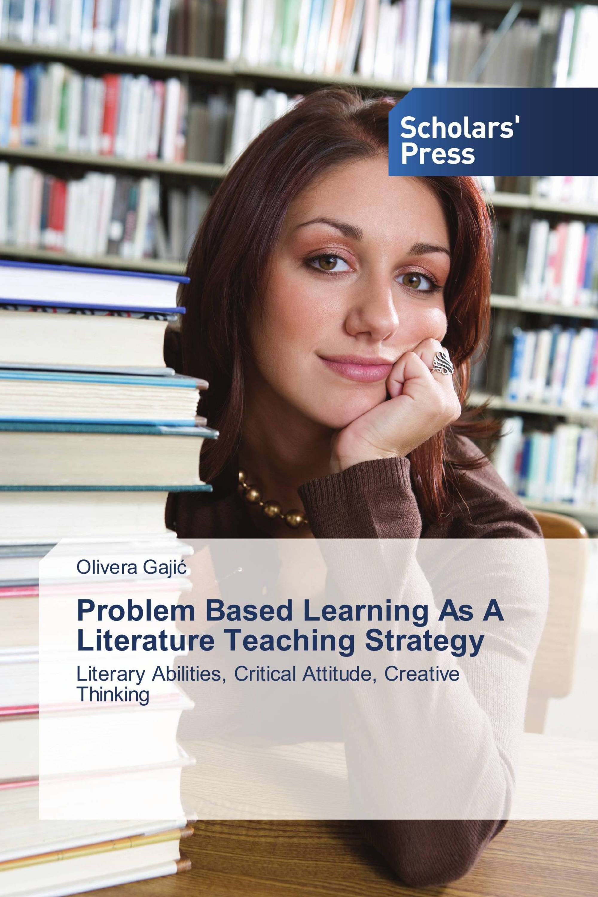 Problem Based Learning As A Literature Teaching Strategy