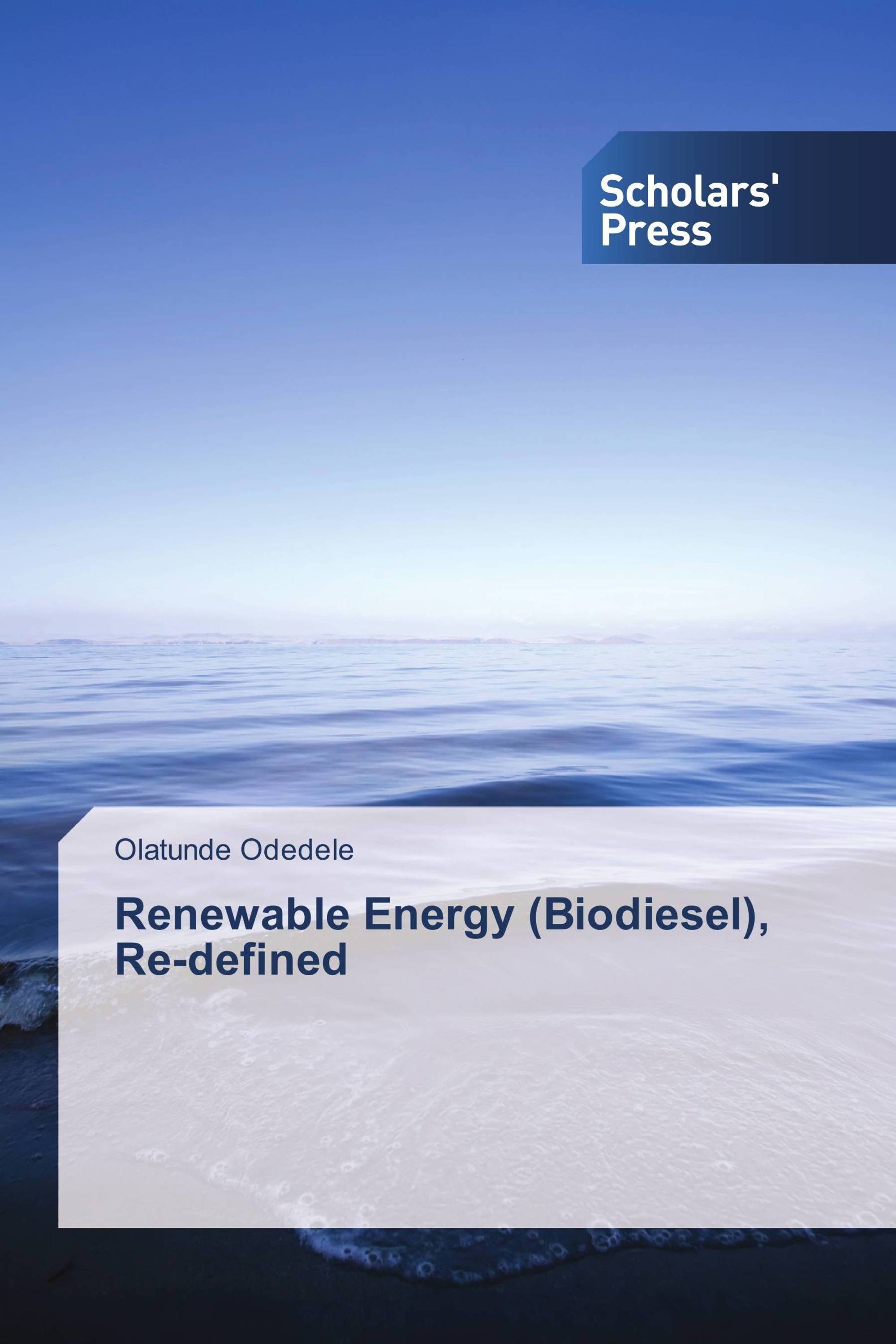 Renewable Energy (Biodiesel), Re-defined