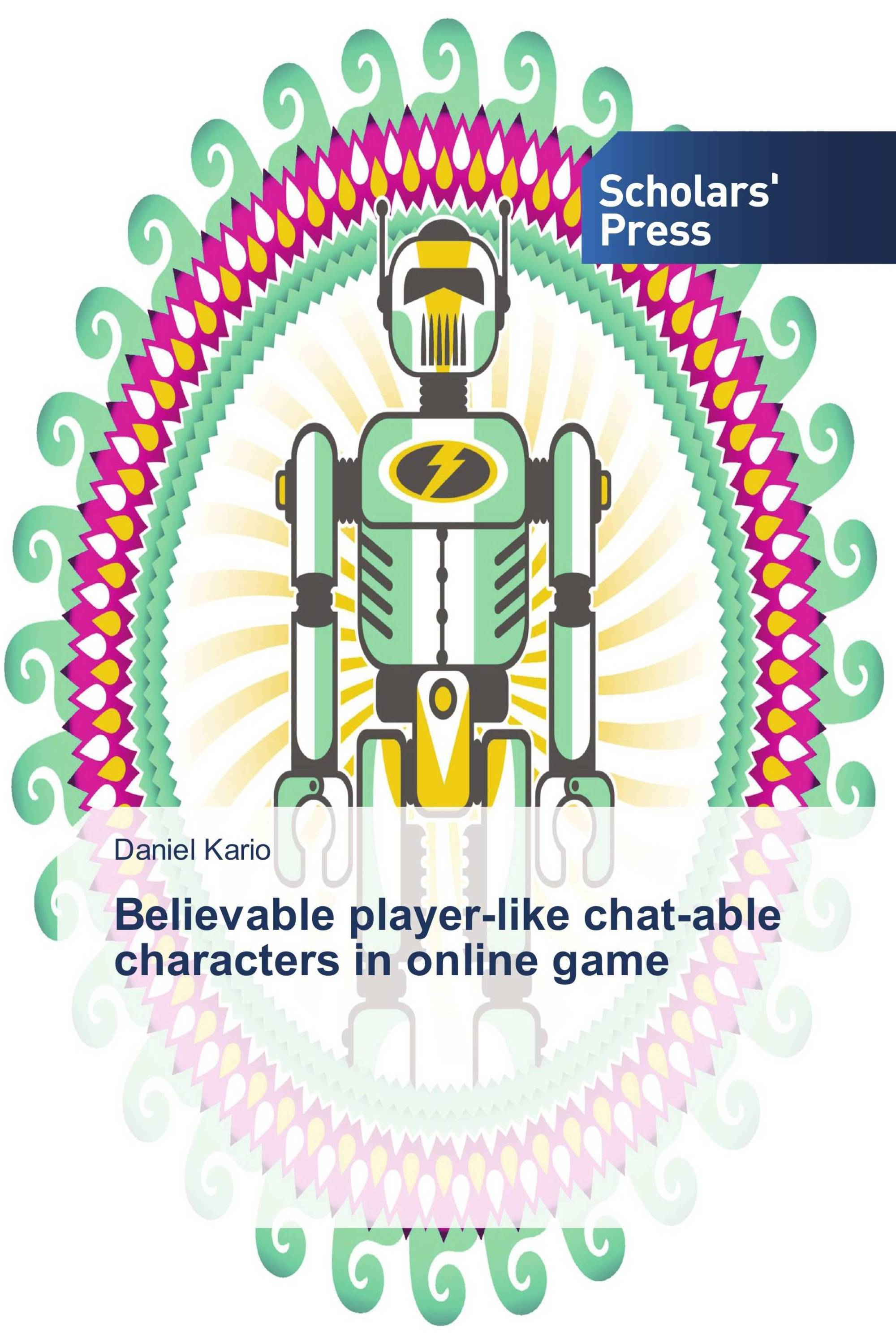 Believable player-like chat-able characters in online game