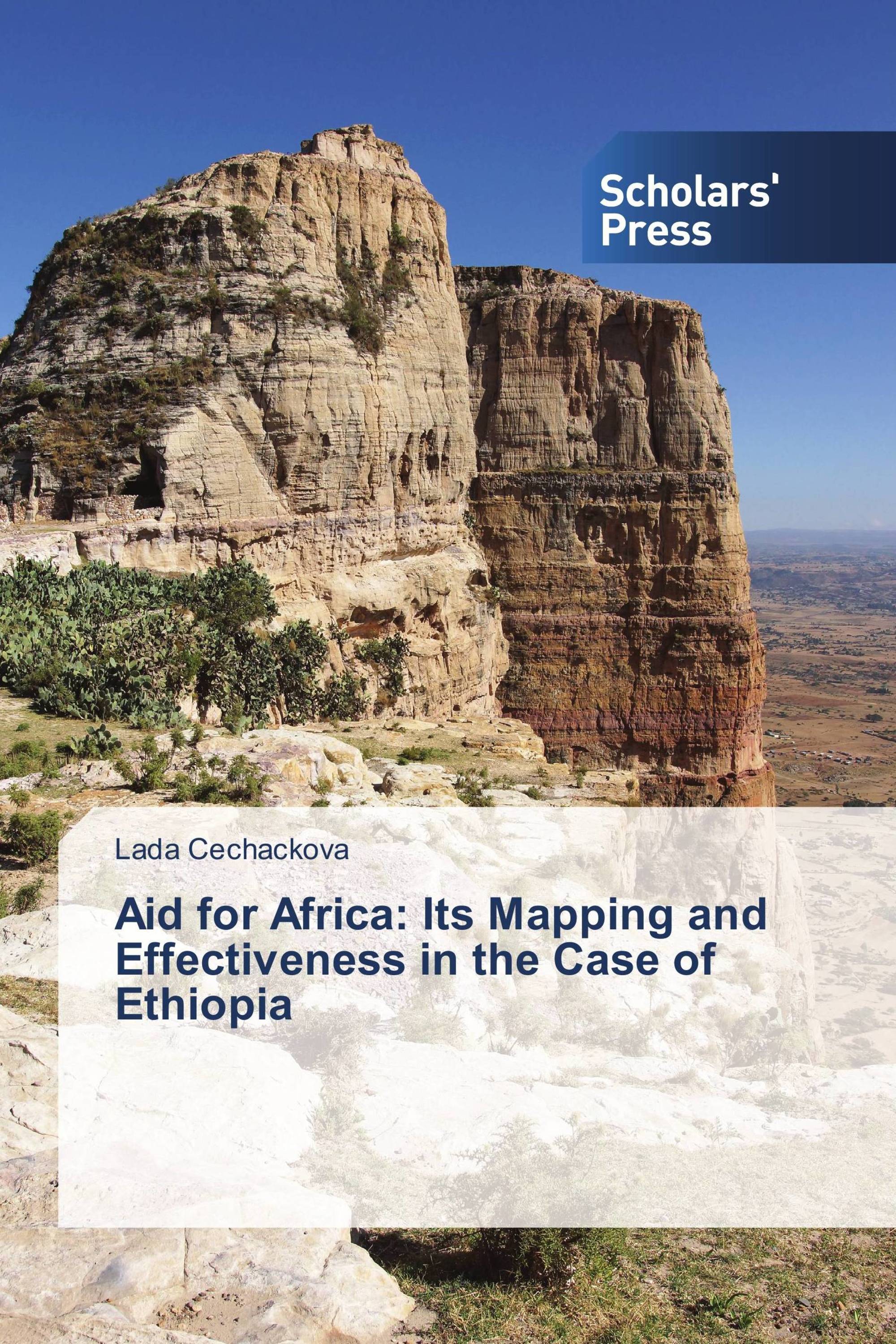 Aid for Africa: Its Mapping and Effectiveness in the Case of Ethiopia