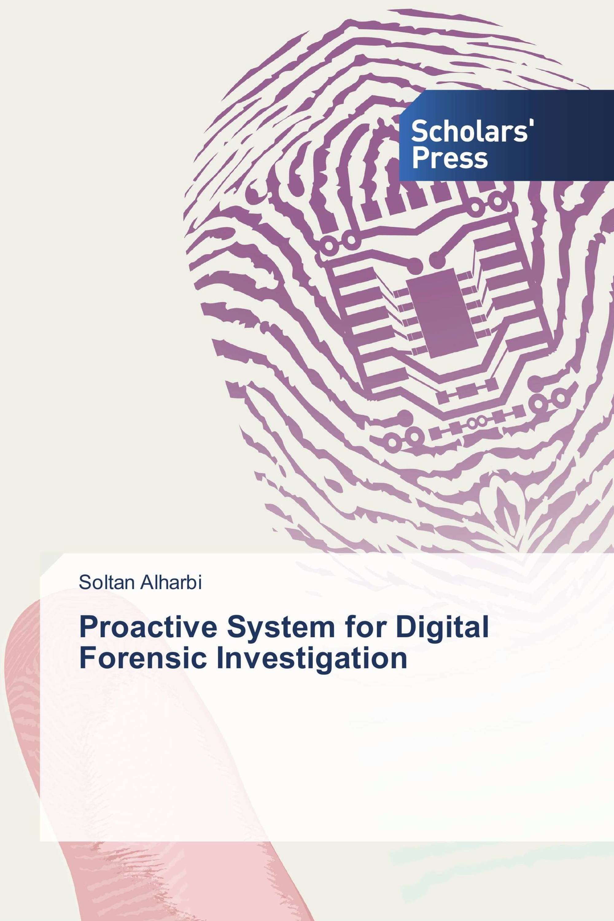 Proactive System for Digital Forensic Investigation