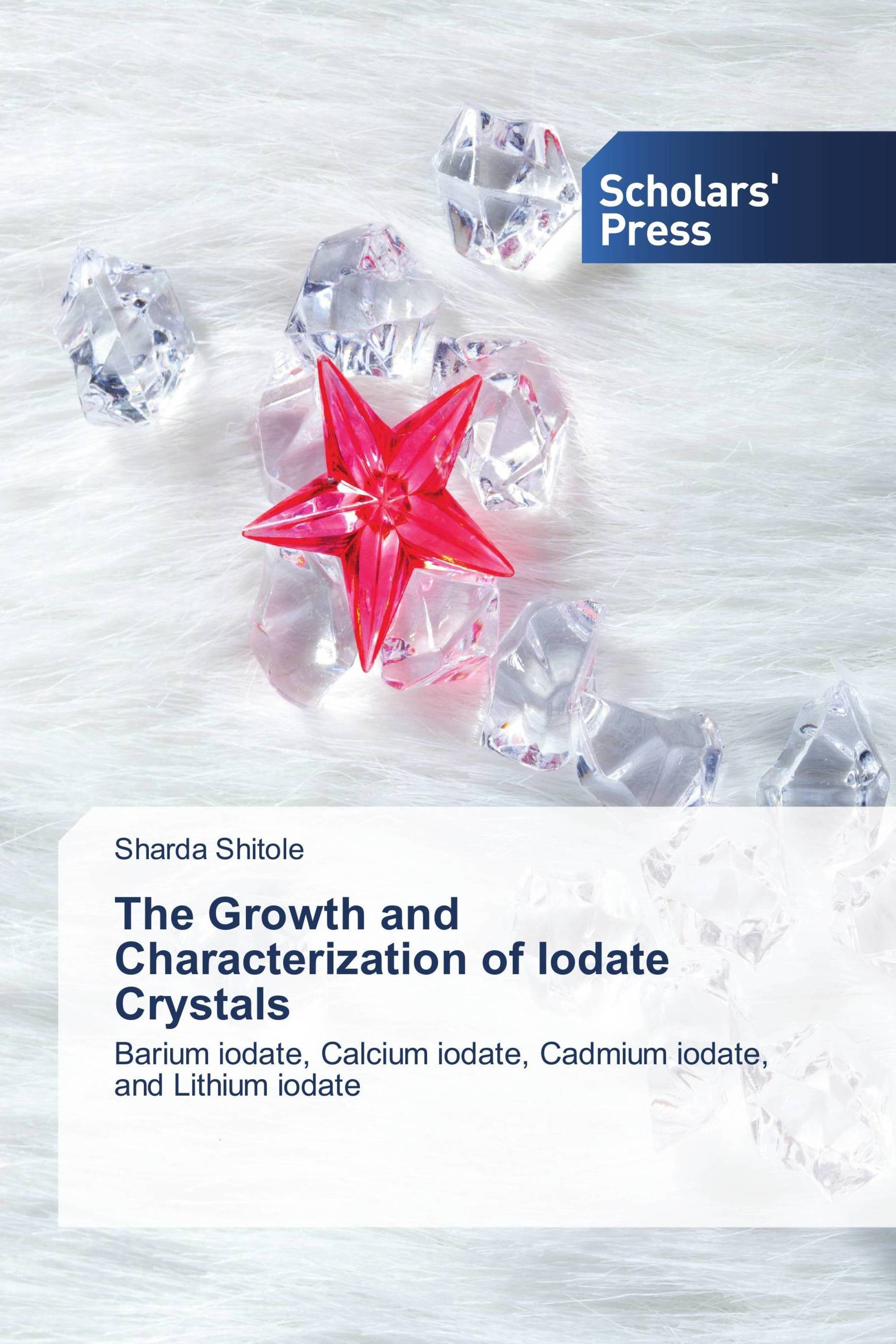 The Growth and Characterization of Iodate Crystals