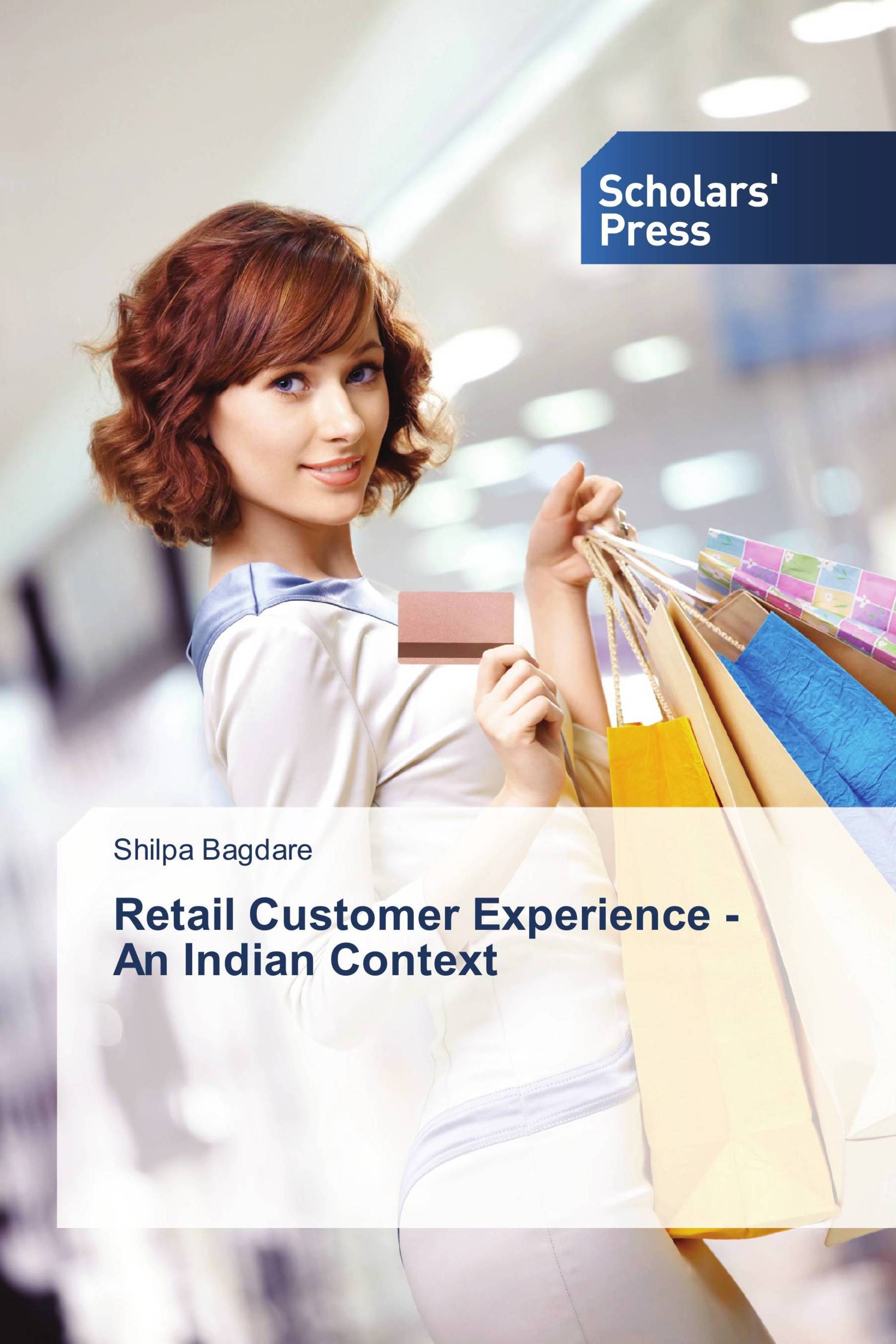 Retail Customer Experience - An Indian Context