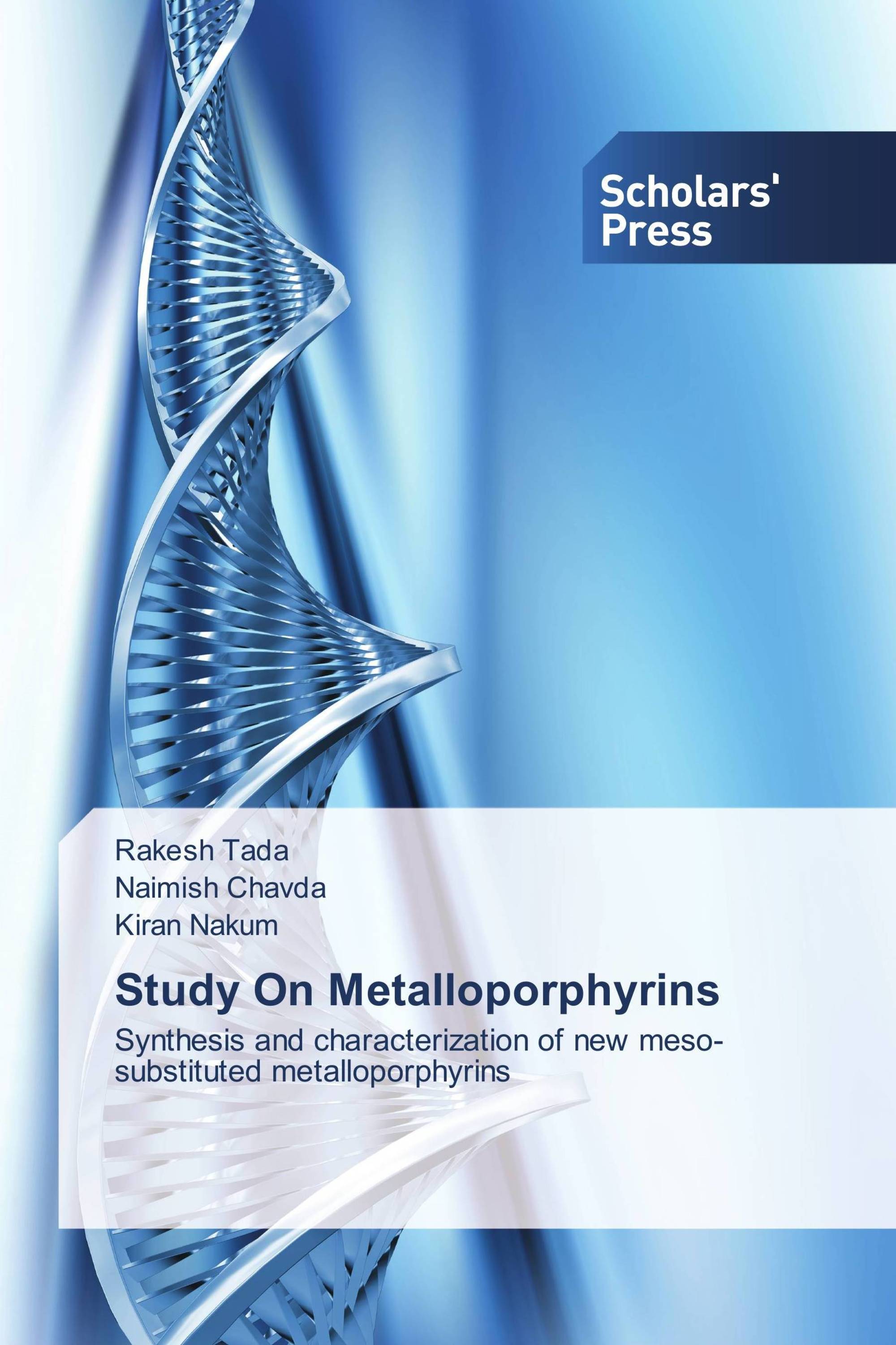 Study On Metalloporphyrins