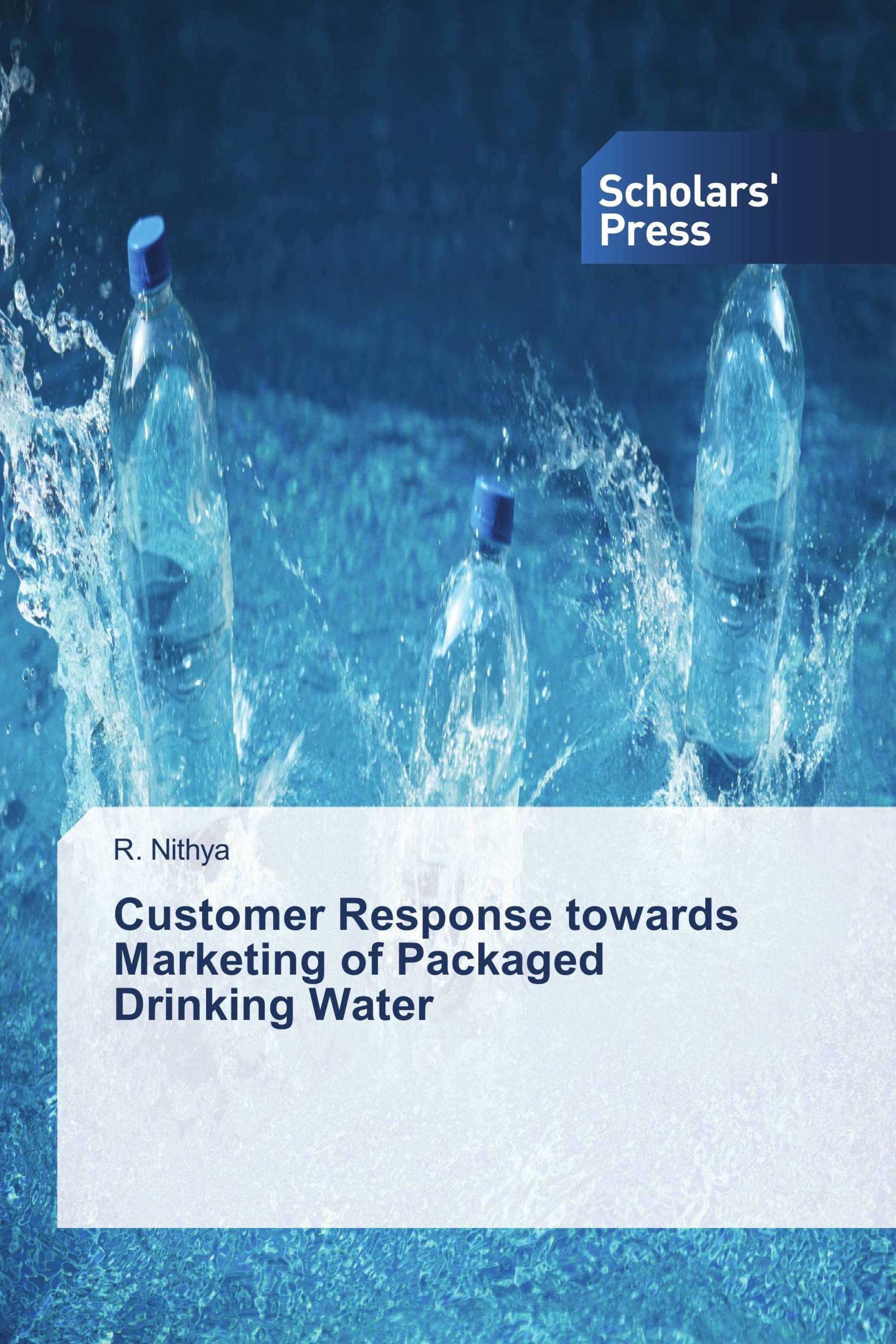 Customer Response towards Marketing of Packaged Drinking Water