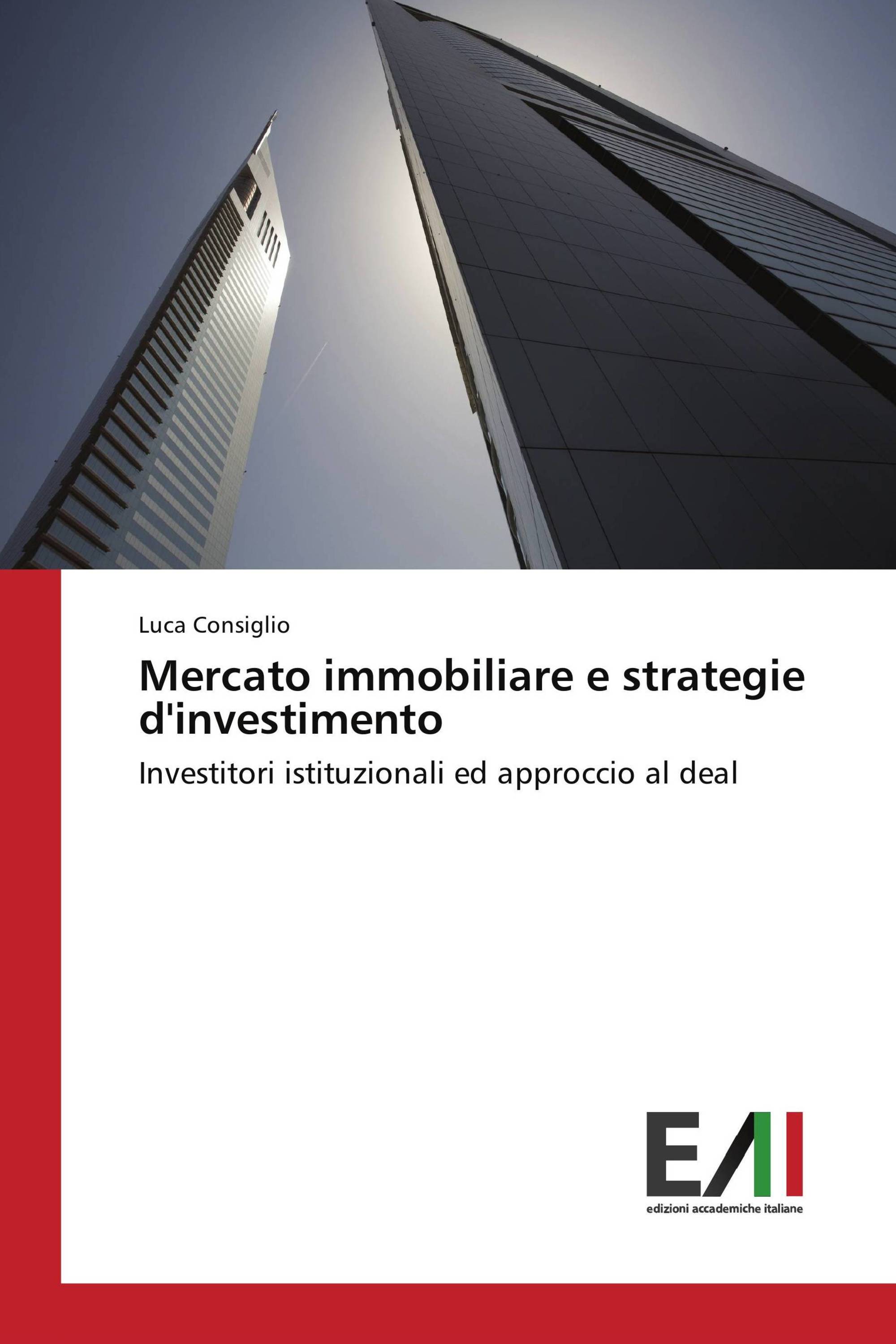 Mercato immobiliare e strategie d'investimento