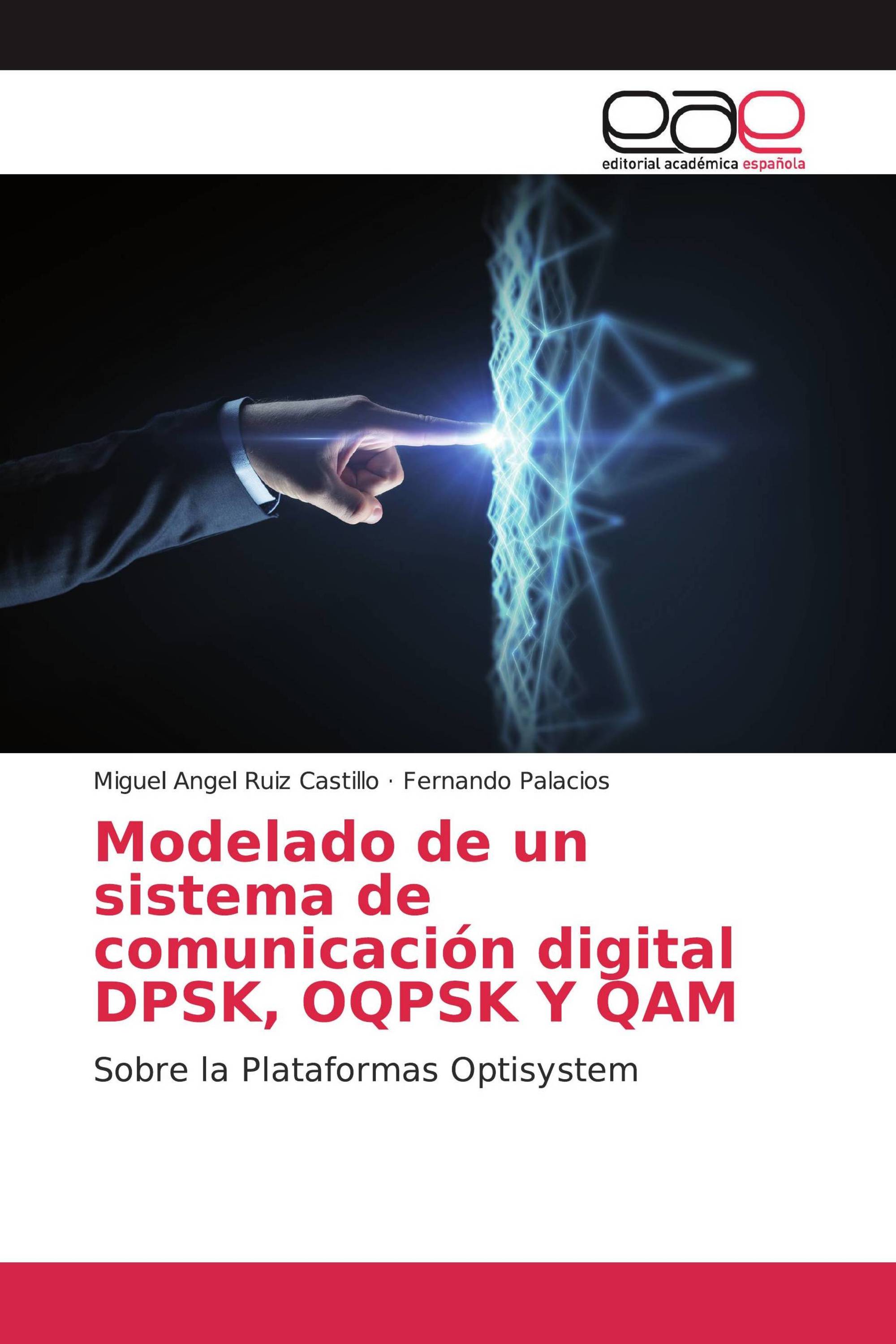 Modelado de un sistema de comunicación digital DPSK, OQPSK Y QAM