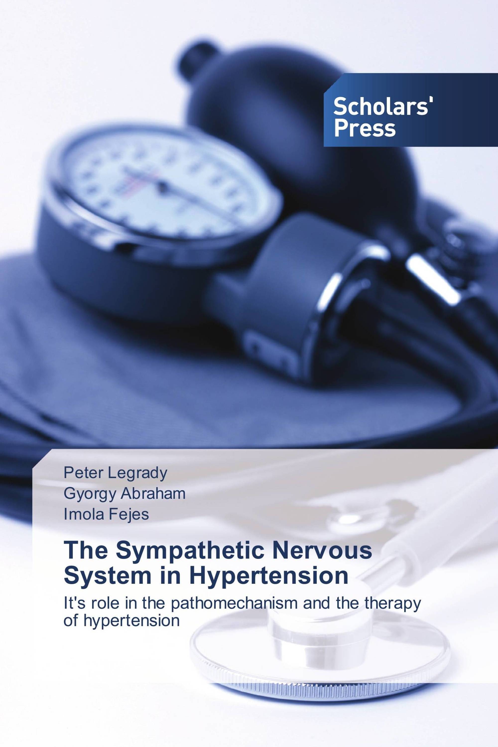 The Sympathetic Nervous System in Hypertension