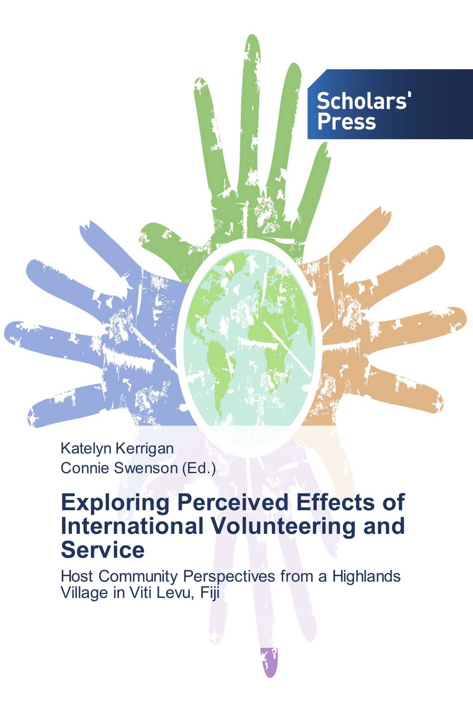 Exploring Perceived Effects of International Volunteering and Service