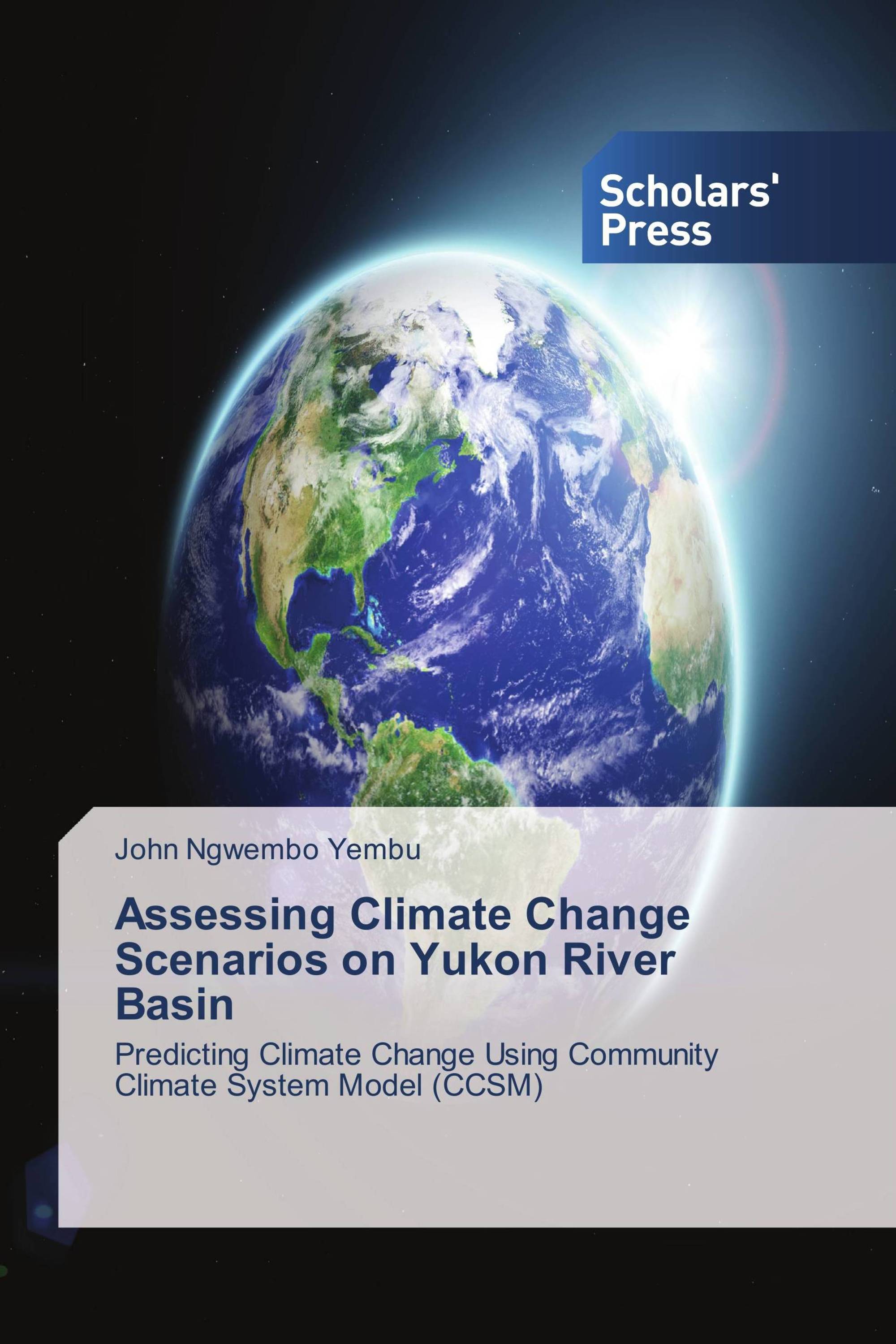 Assessing Climate Change Scenarios on Yukon River Basin