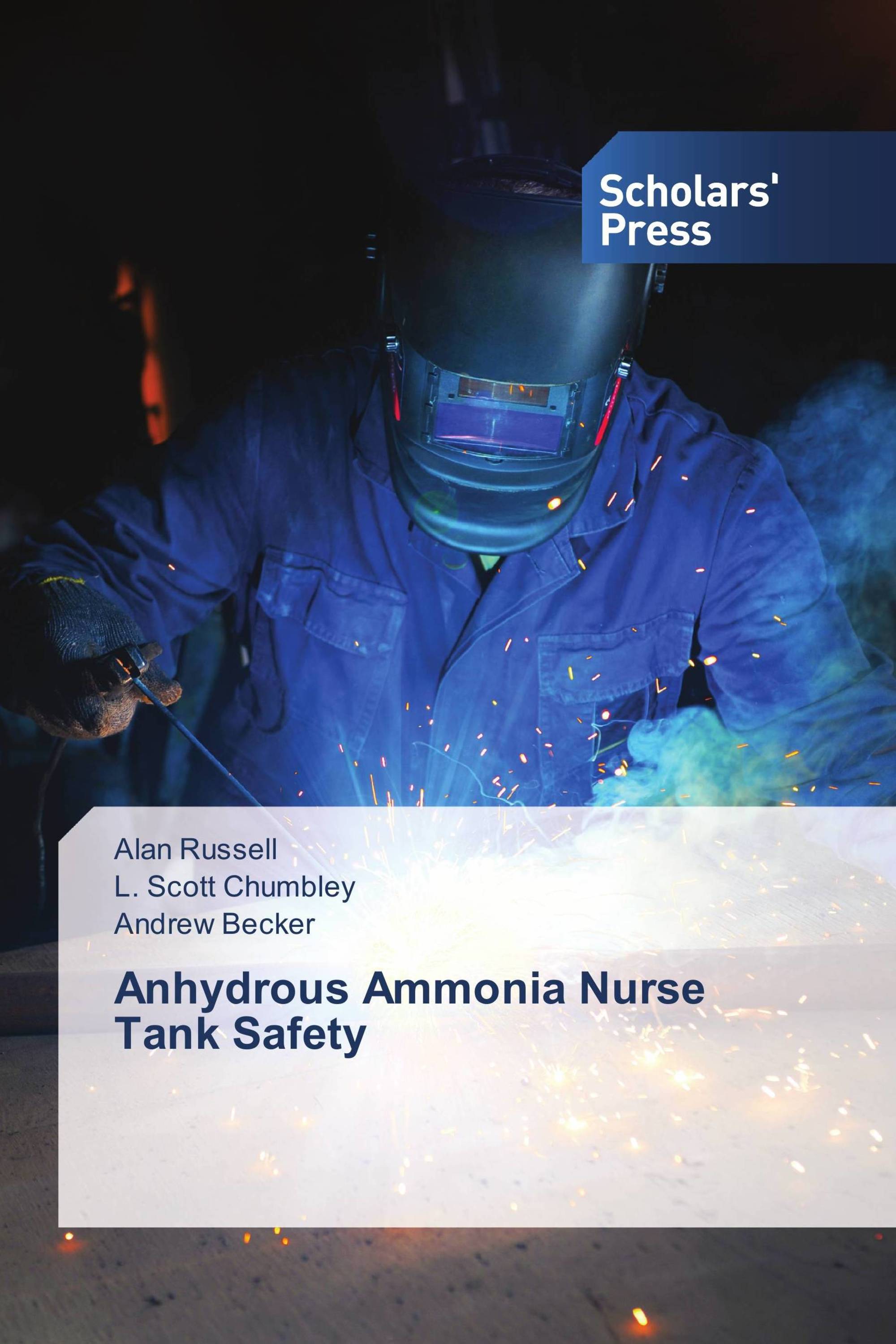 Anhydrous Ammonia Nurse Tank Safety / 978-3-639-71848-5 / 9783639718485 ...