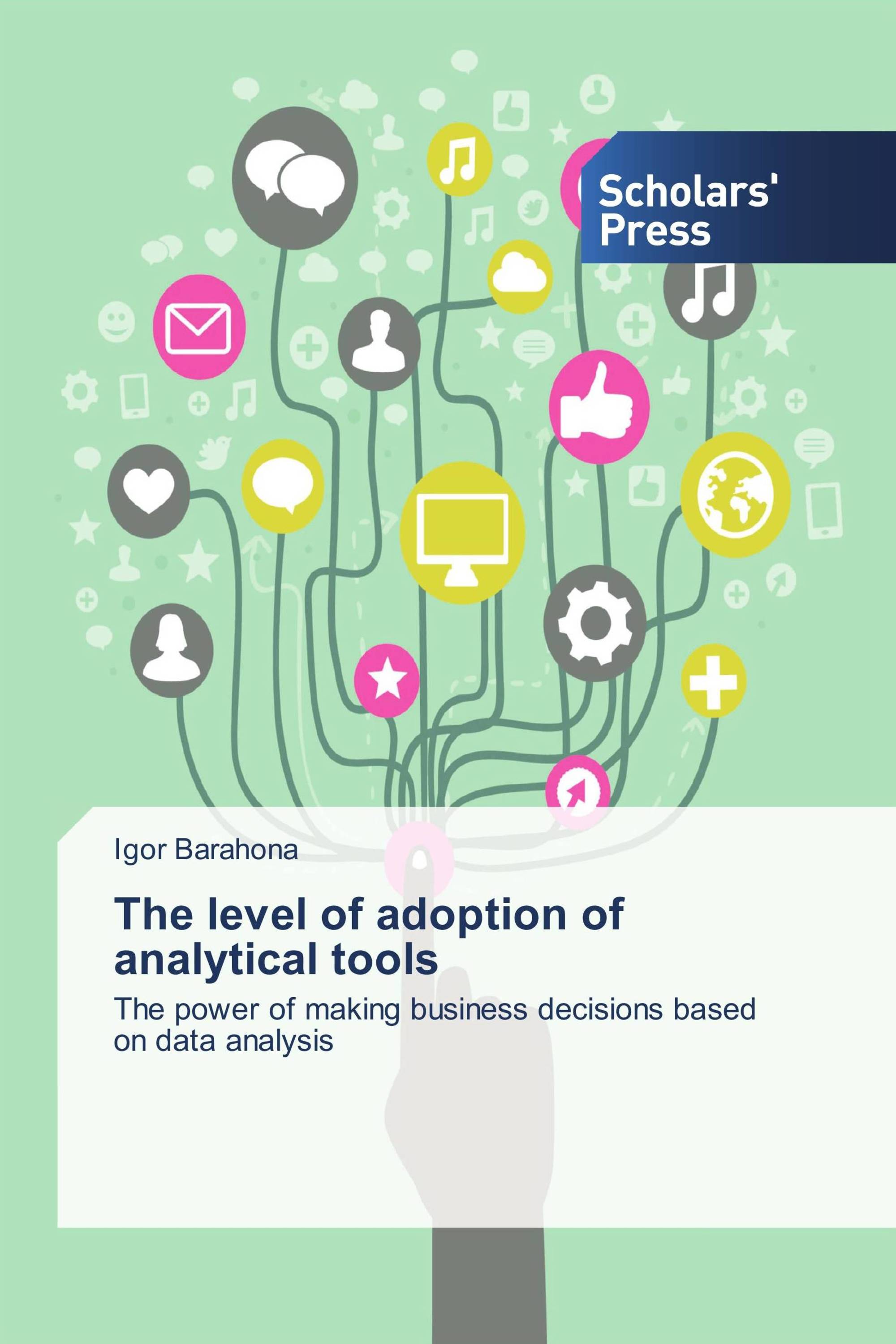 The level of adoption of analytical tools