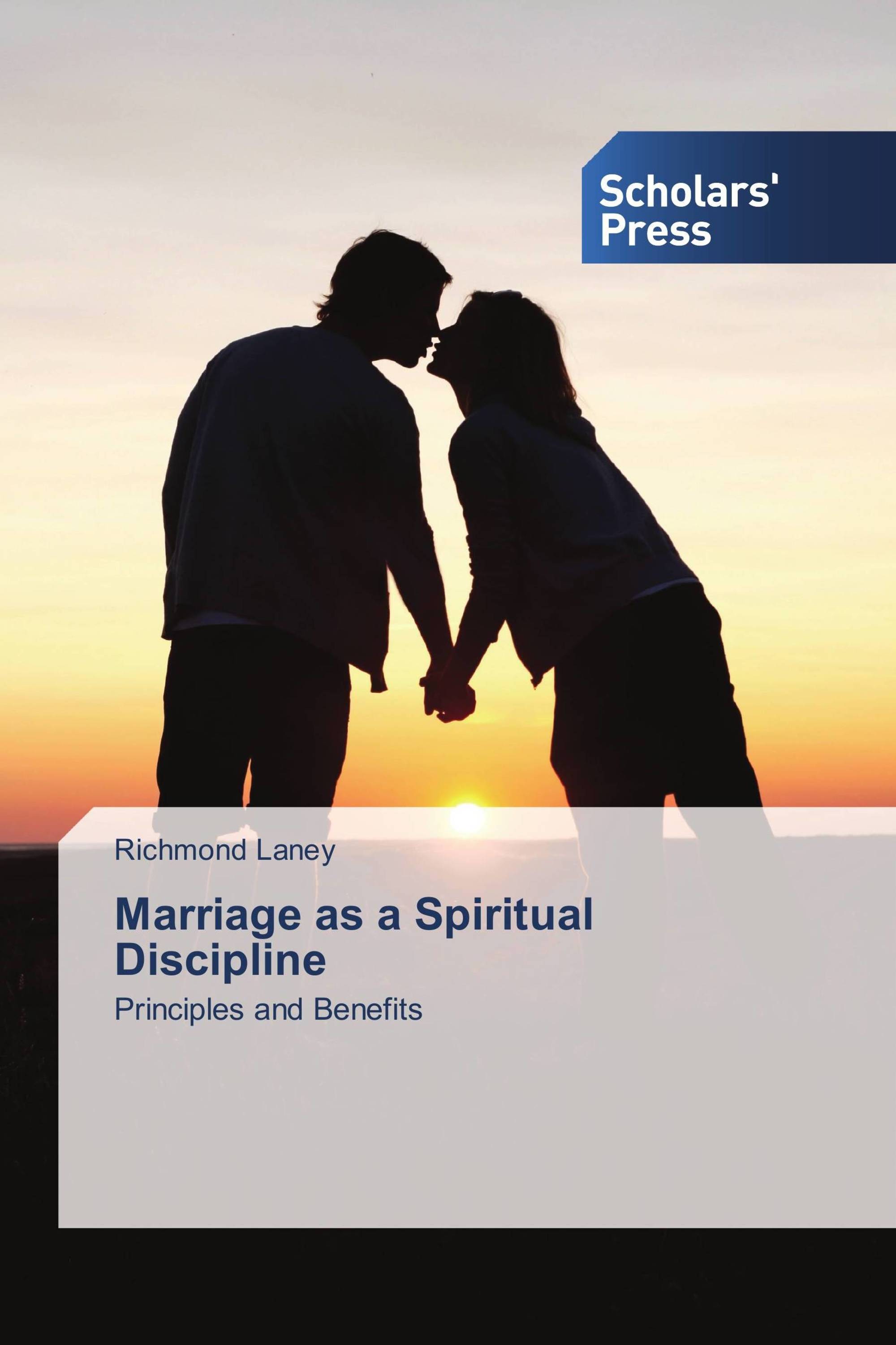 Marriage as a Spiritual Discipline