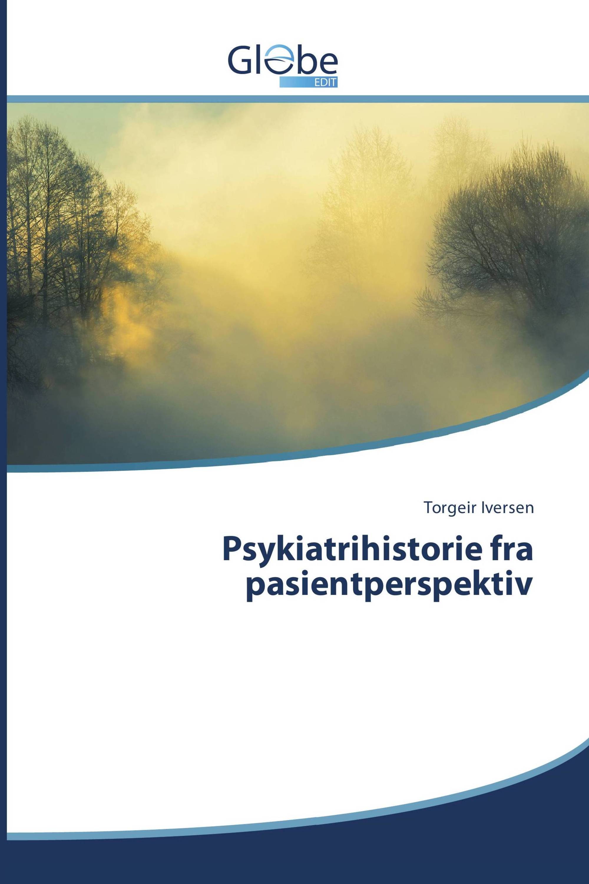 Psykiatrihistorie fra pasientperspektiv