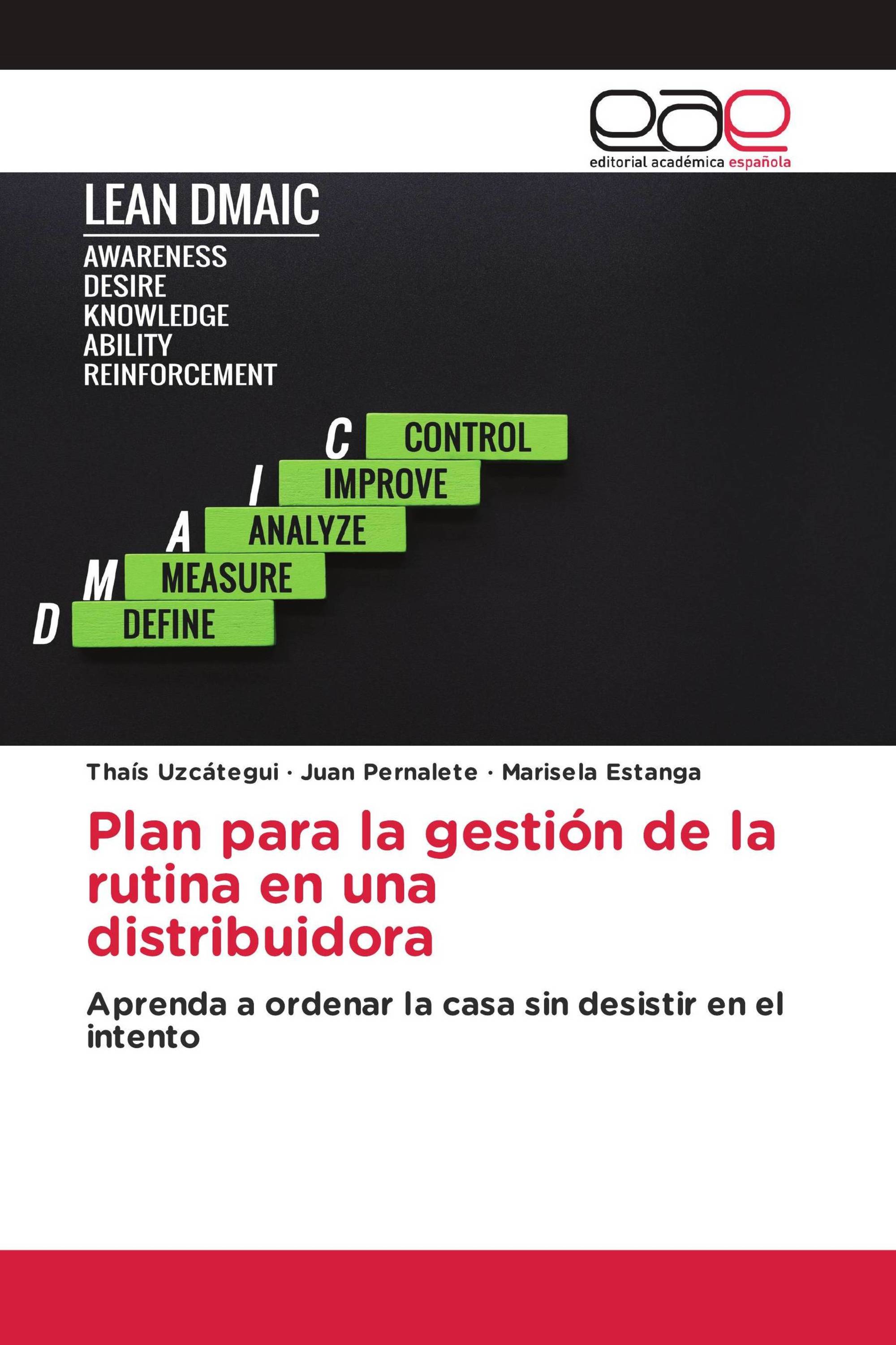 Plan para la gestión de la rutina en una distribuidora