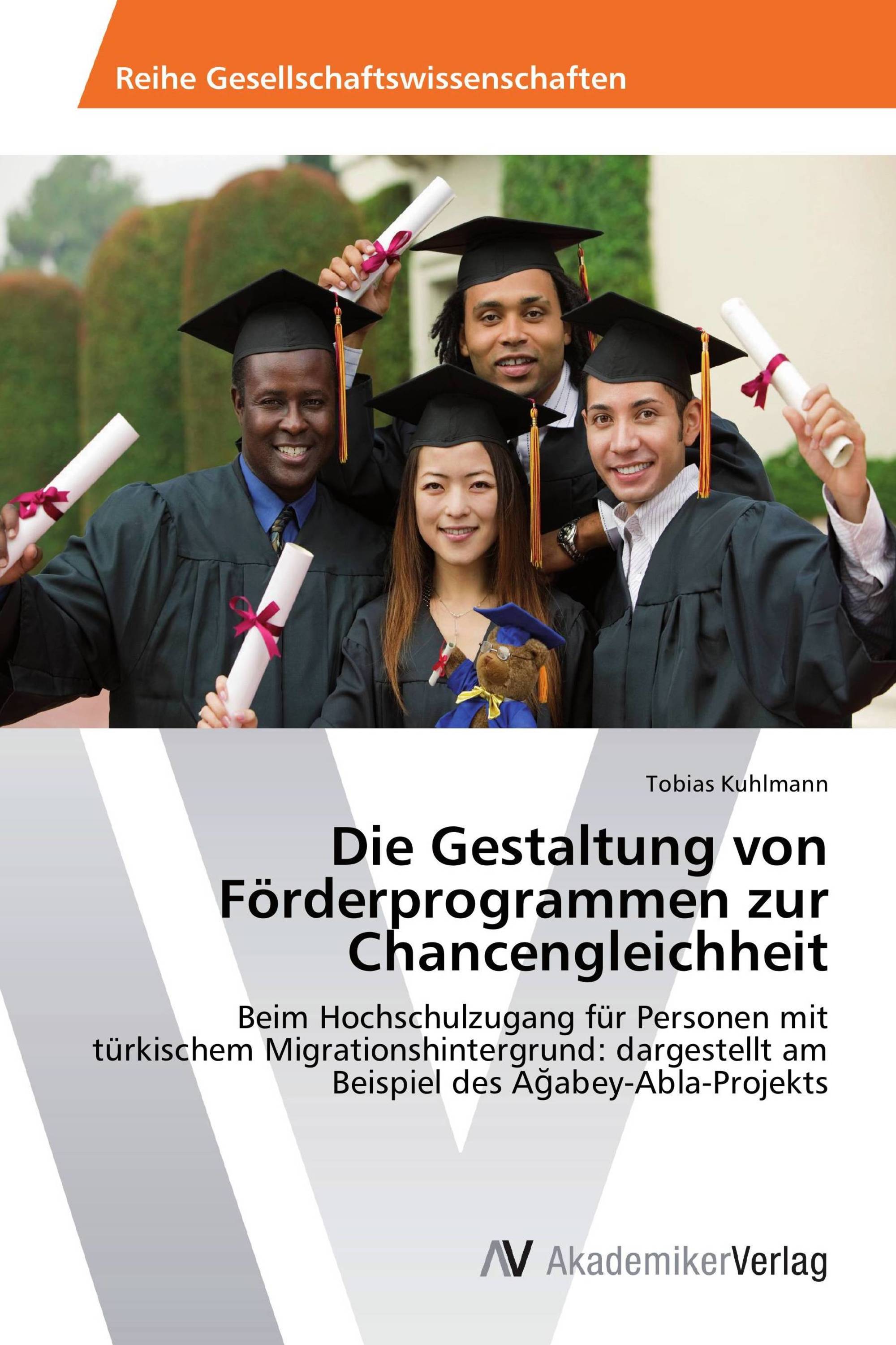 Die Gestaltung von Förderprogrammen zur Chancengleichheit