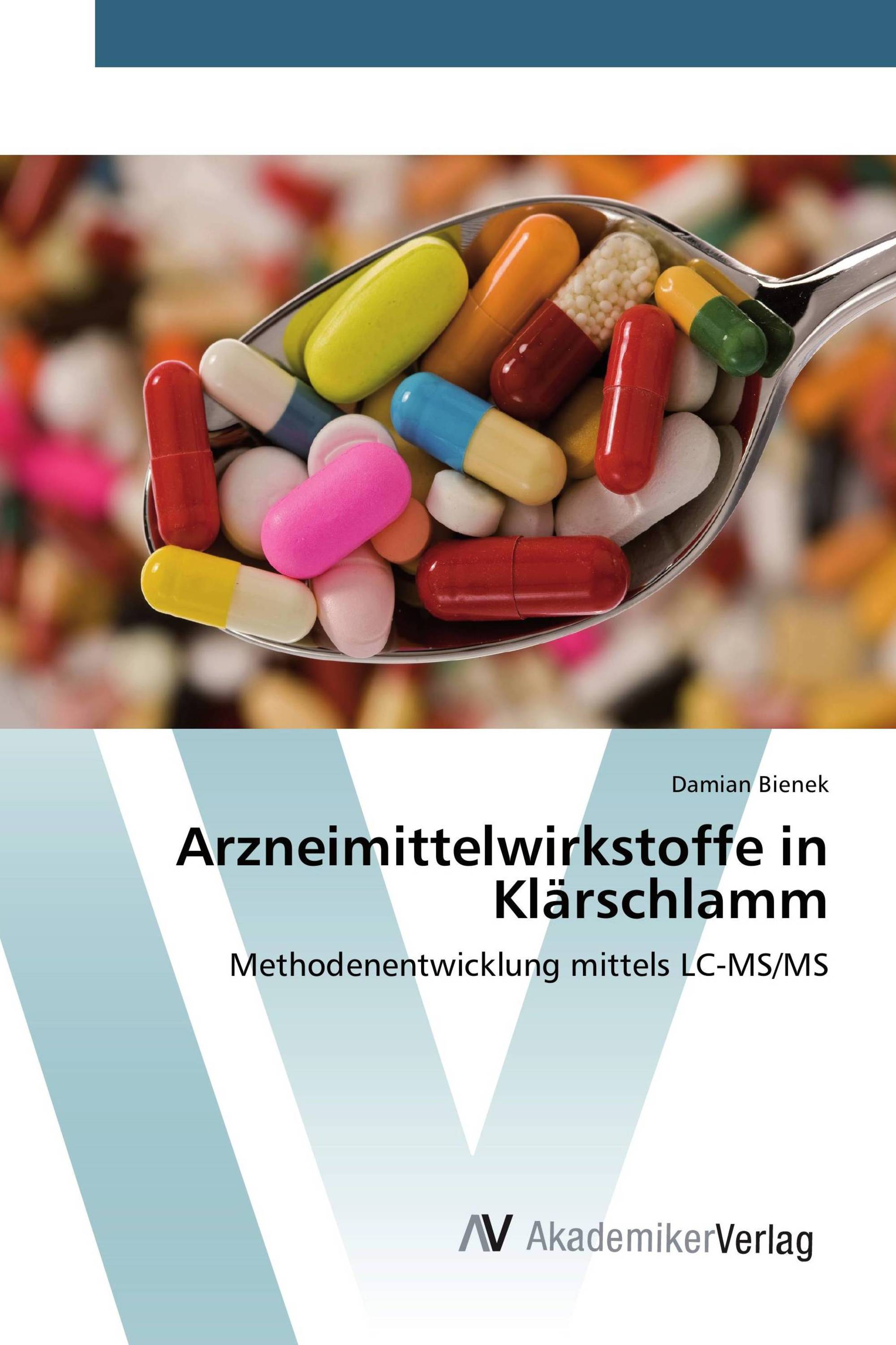 Arzneimittelwirkstoffe in Klärschlamm