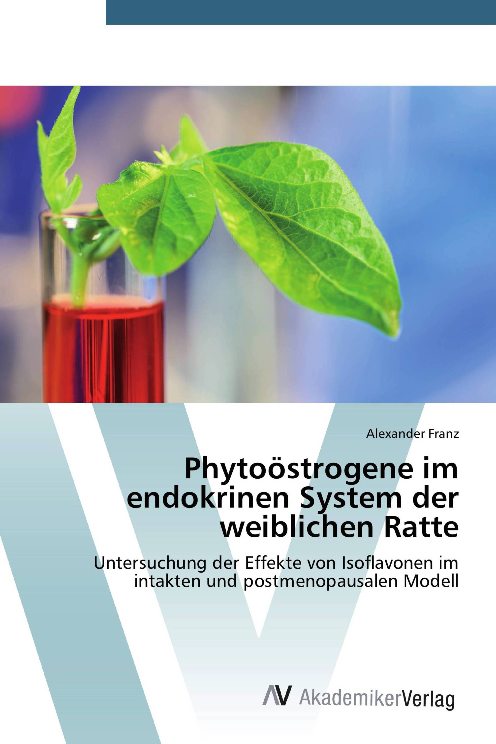 Phytoöstrogene im endokrinen System der weiblichen Ratte