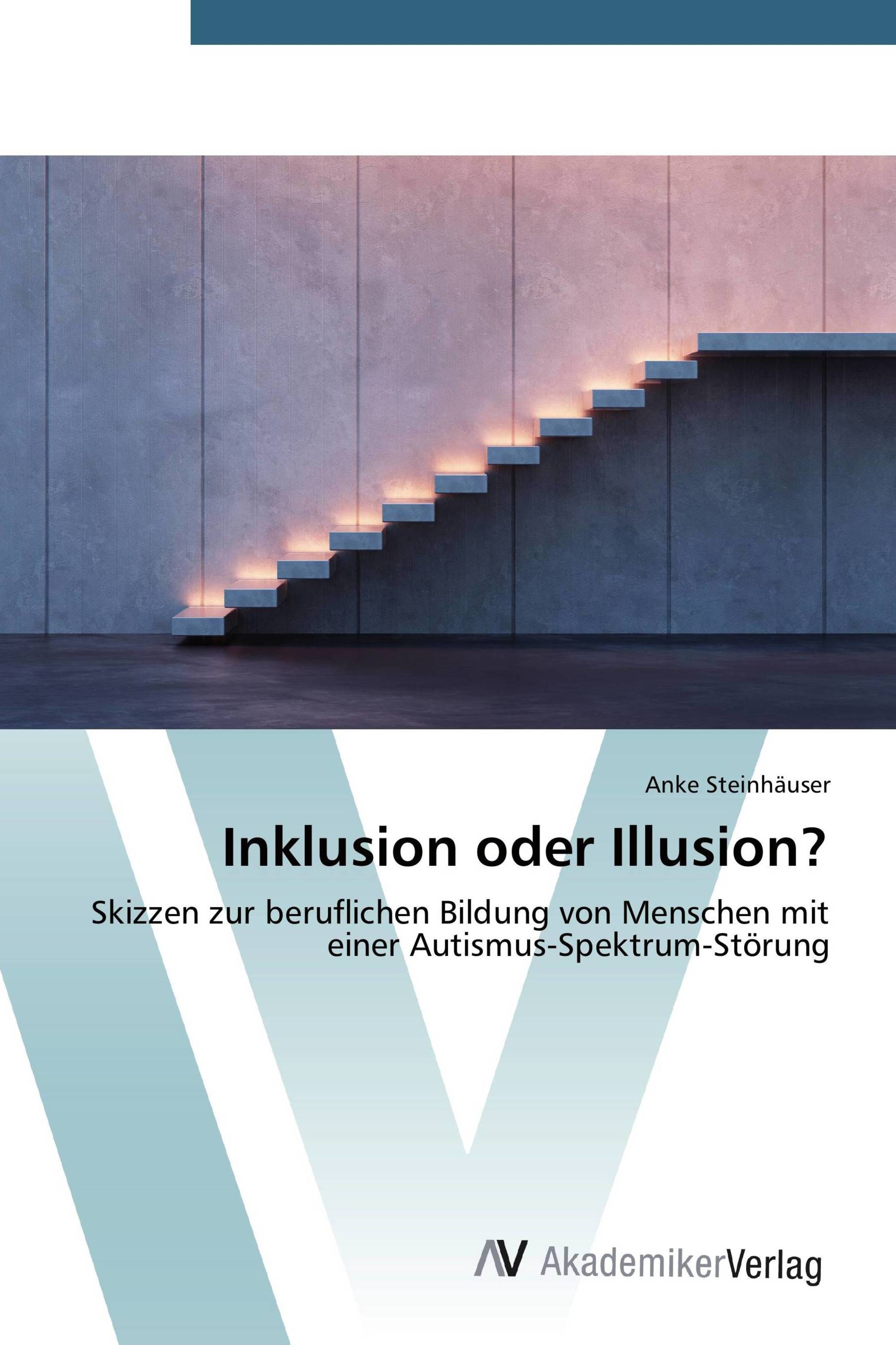 Inklusion oder Illusion?