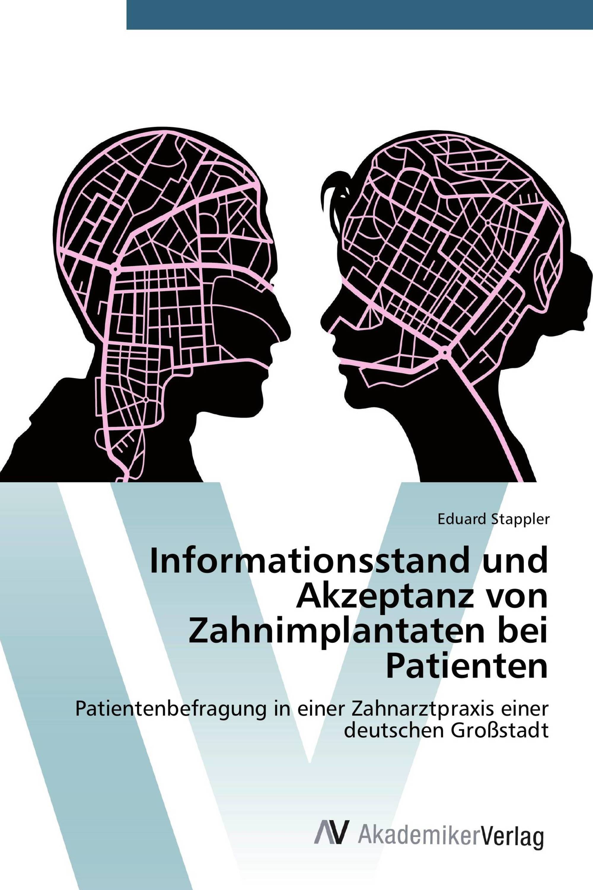 Informationsstand und Akzeptanz von Zahnimplantaten bei Patienten